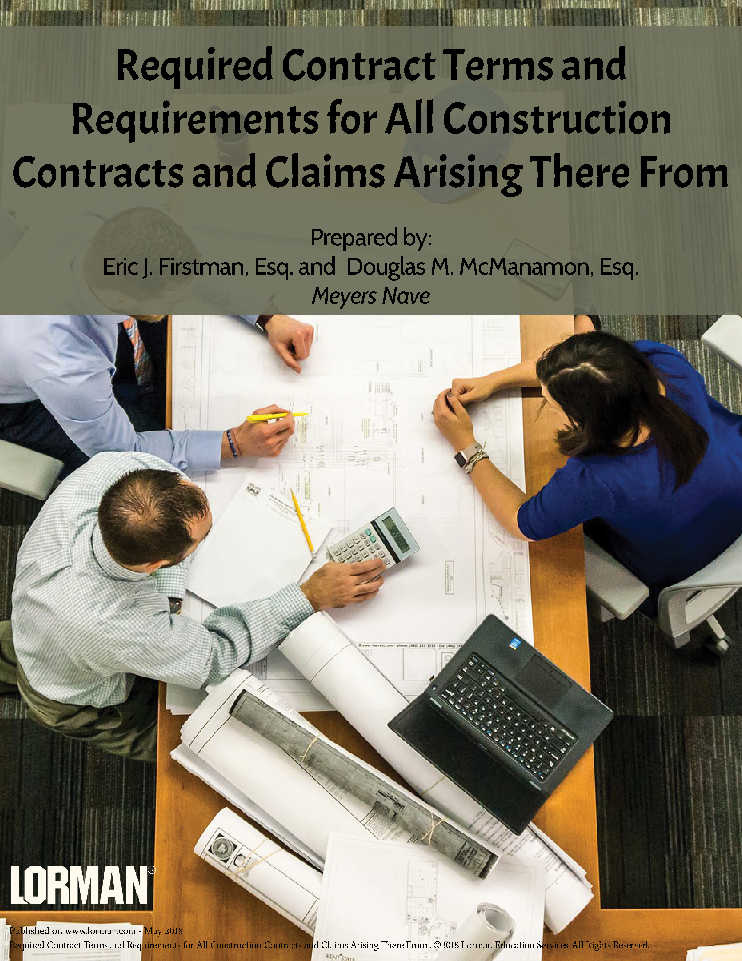 Required Contract Terms and Requirements for Construction Contracts and Claims Arising There From
