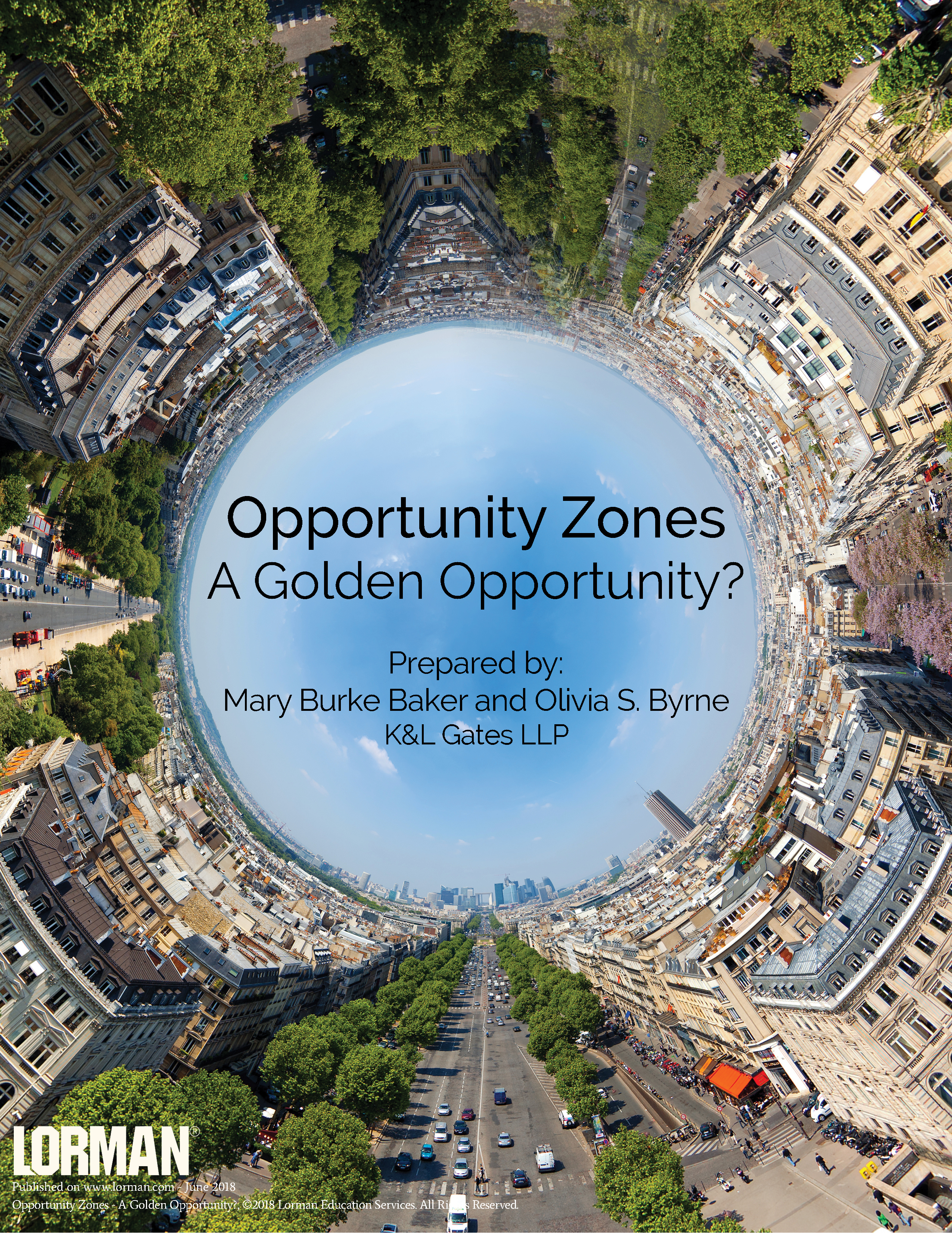 Opportunity Zones - A Golden Opportunity?