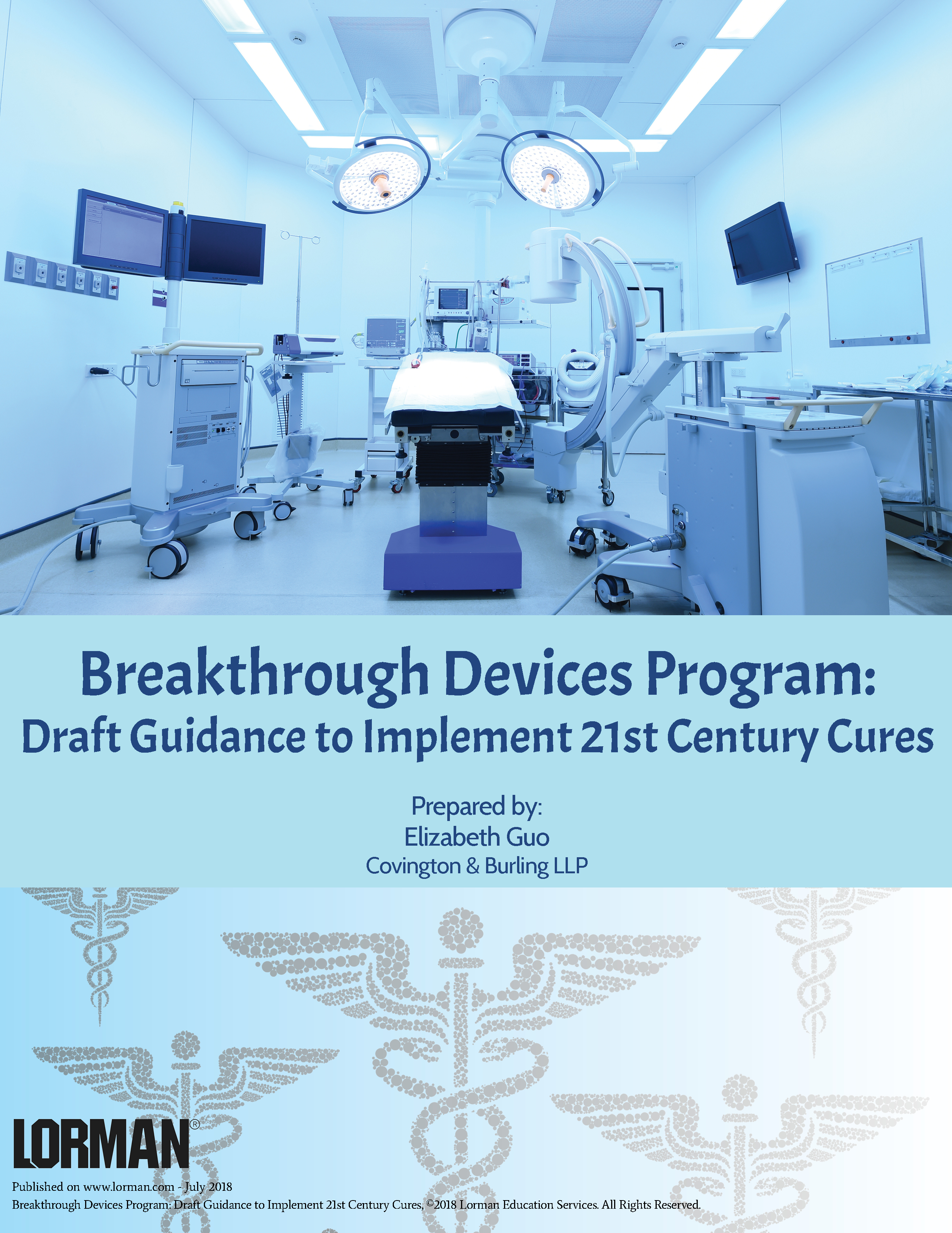 Breakthrough Devices Program: Draft Guidance to Implement 21st Century Cures
