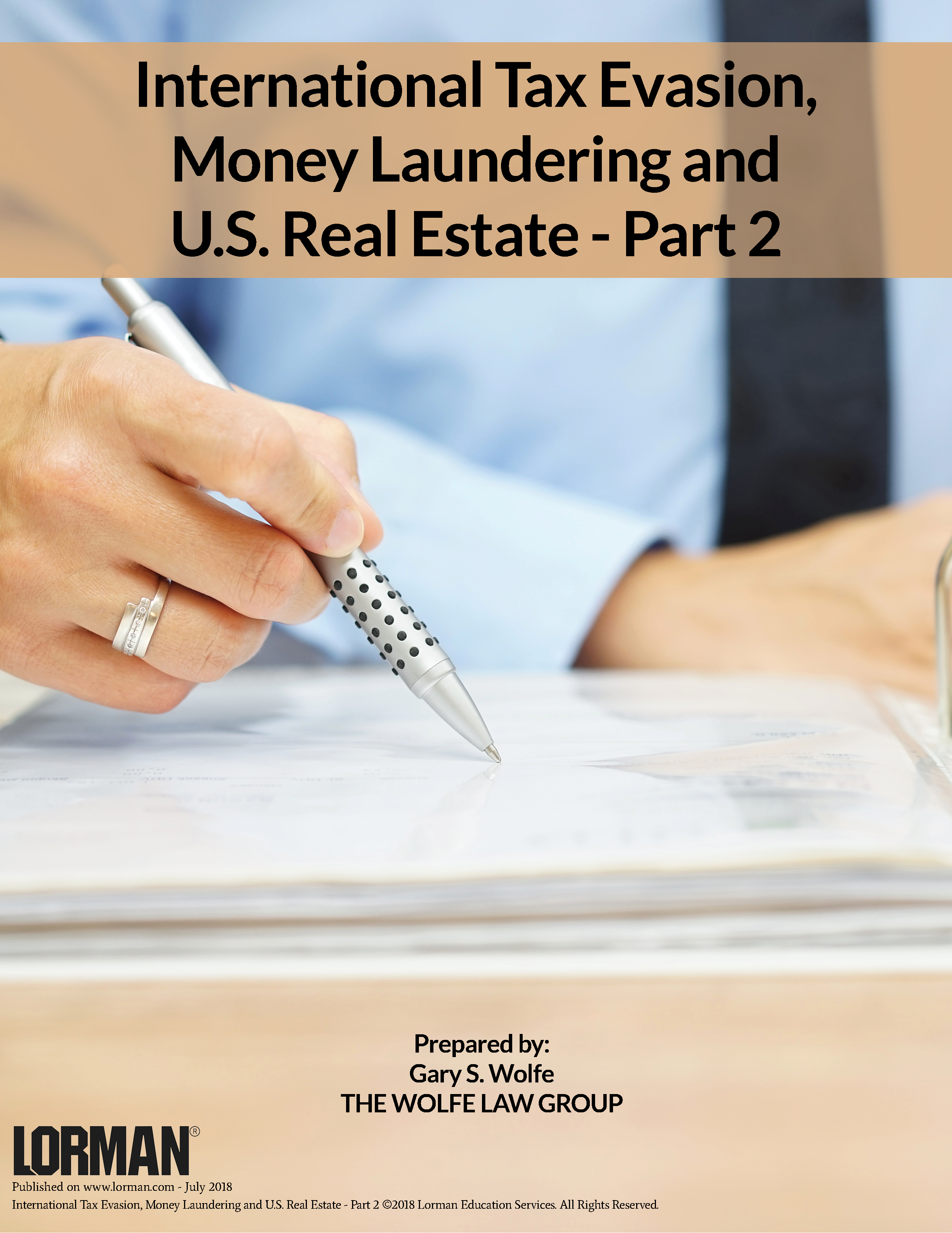 International Tax Evasion, Money Laundering and U.S. Real Estate - Part 2