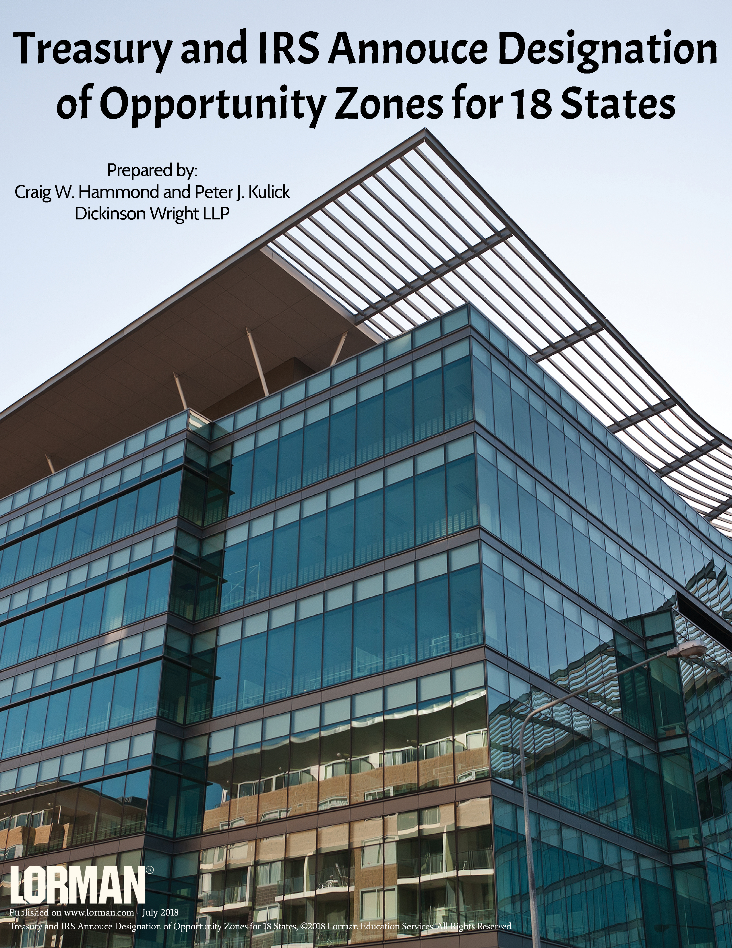Treasury and IRS Annouce Designation of Opportunity Zones for 18 States