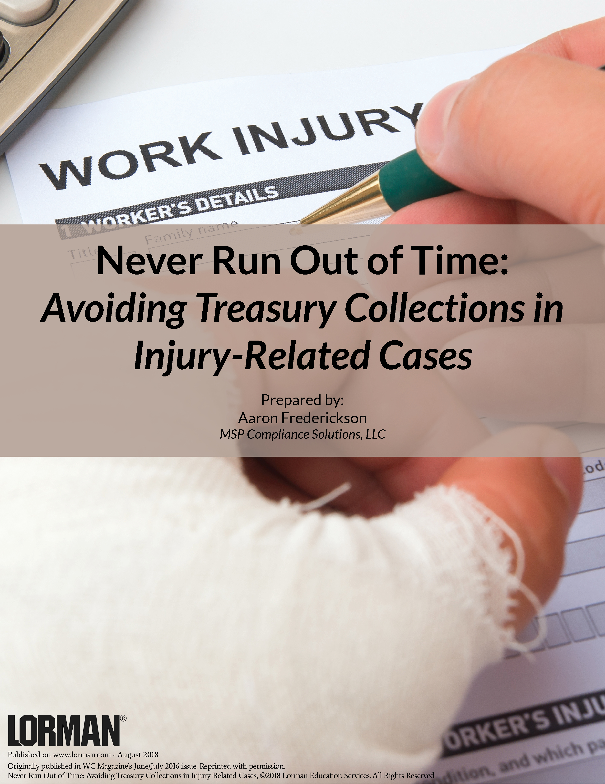 Never Run Out of Time: Avoiding Treasury Collections in Injury-Related Cases