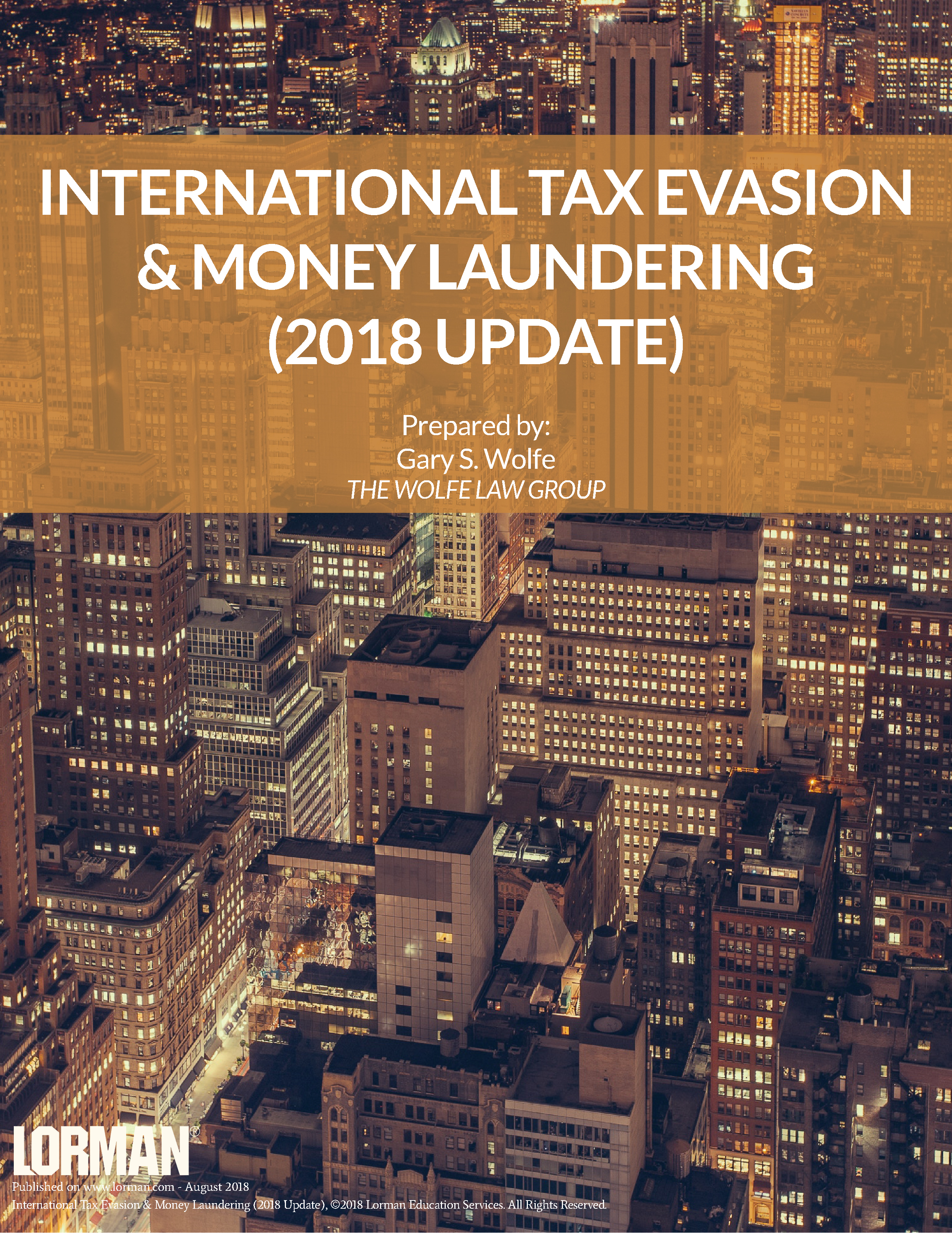 International Tax Evasion and Money Laundering - 2018 Update