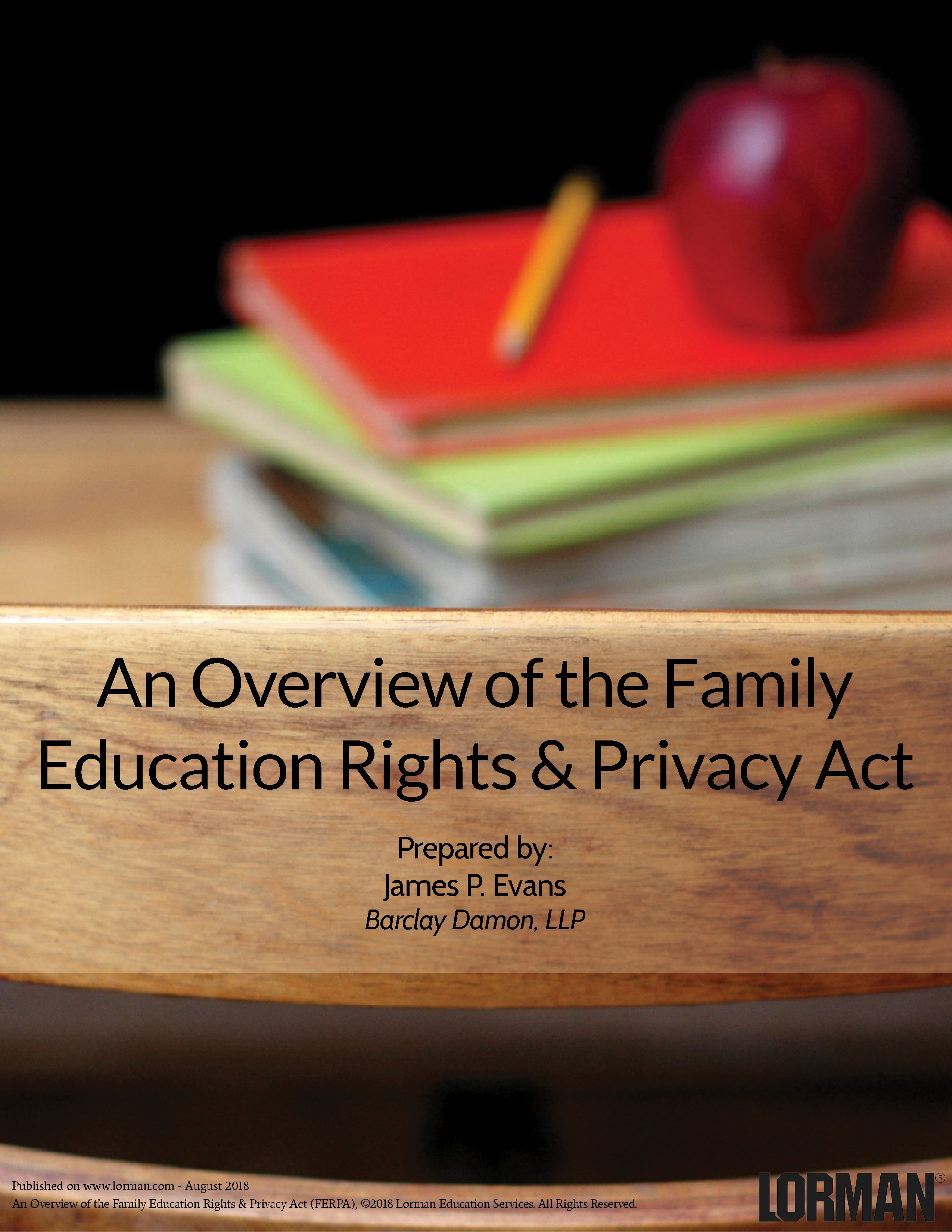 An Overview of the Family Education Rights & Privacy Act