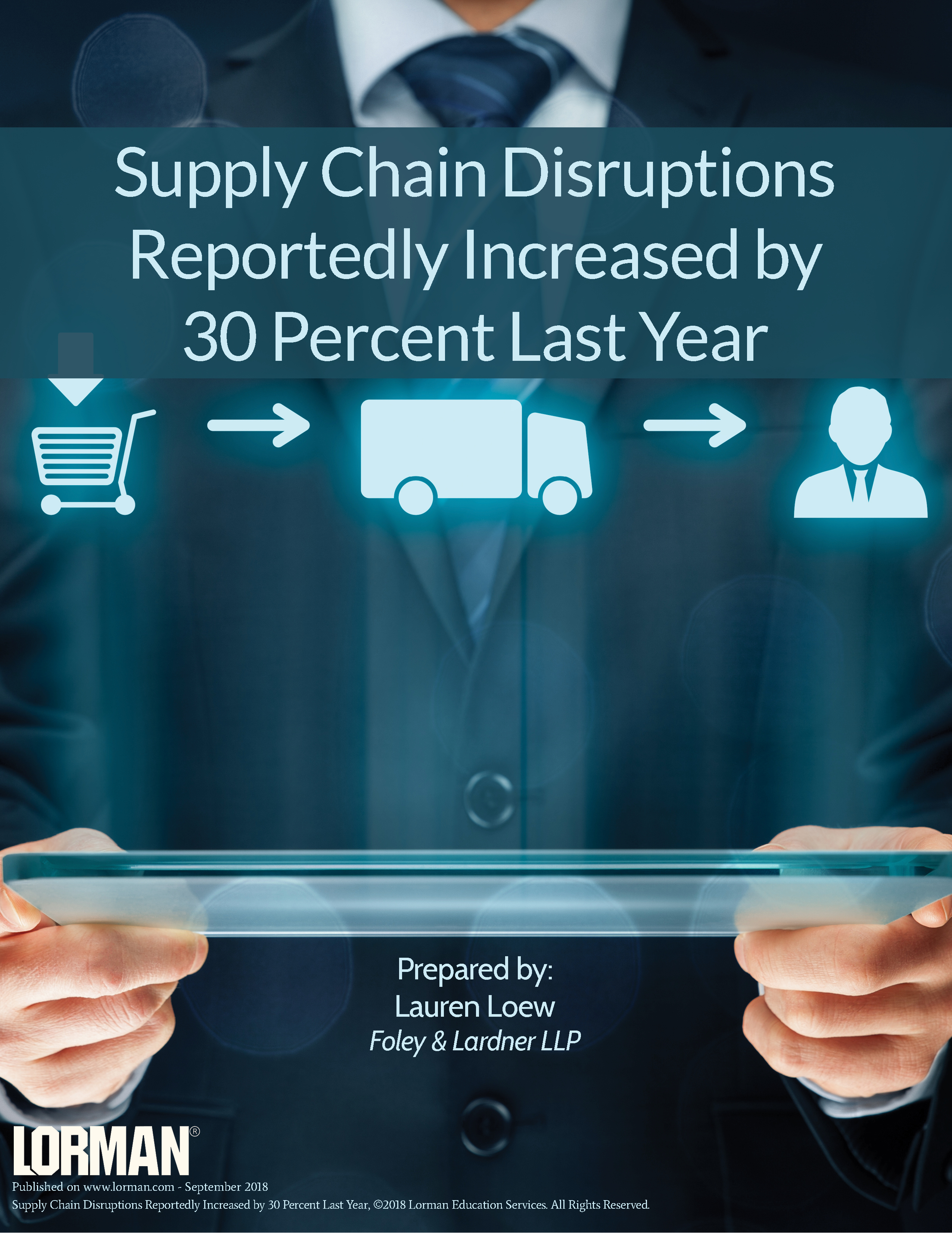 Supply Chain Disruptions Reportedly Increased by 30 Percent Last Year