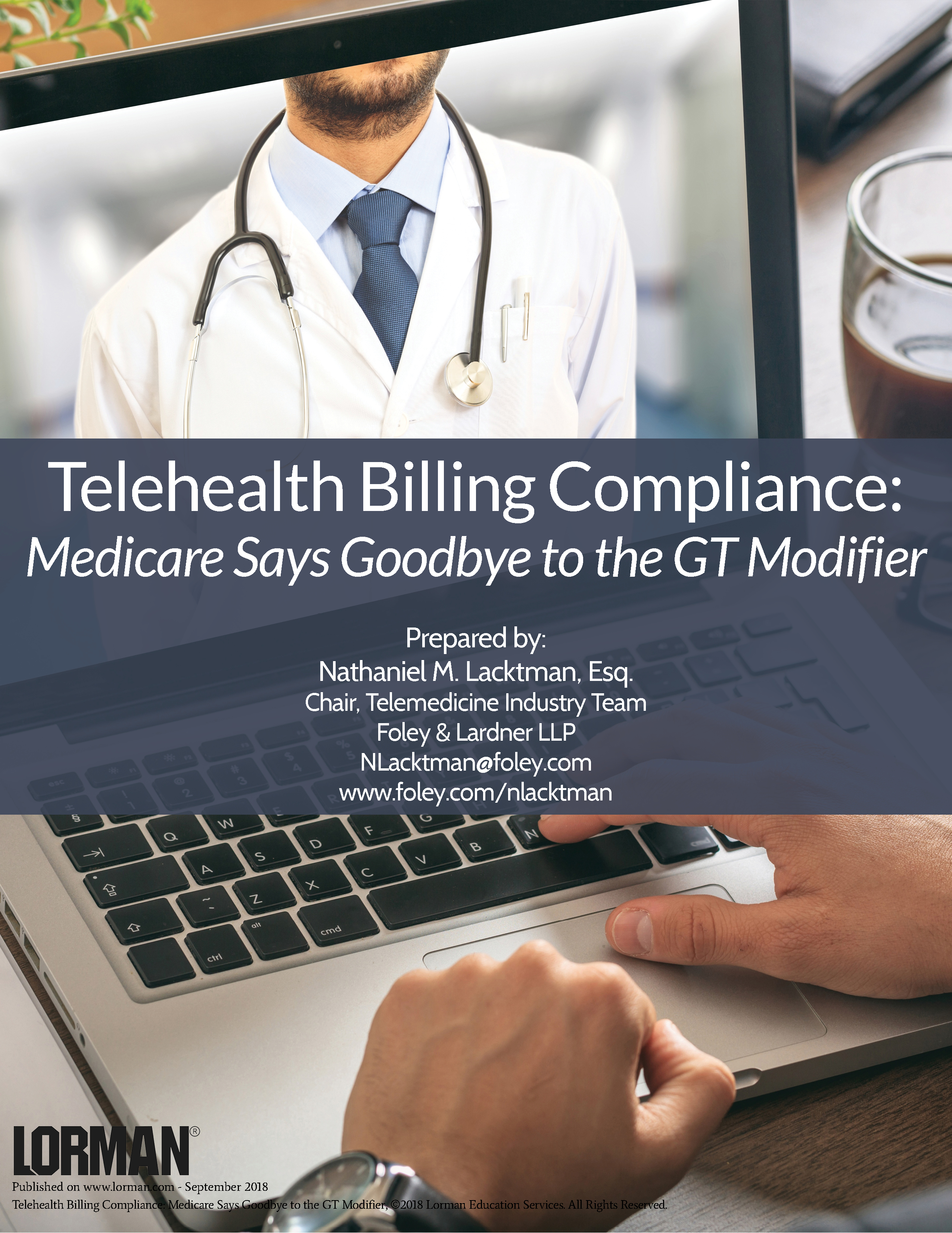 Telehealth Billing Compliance: Medicare Says Goodbye to the GT Modifier