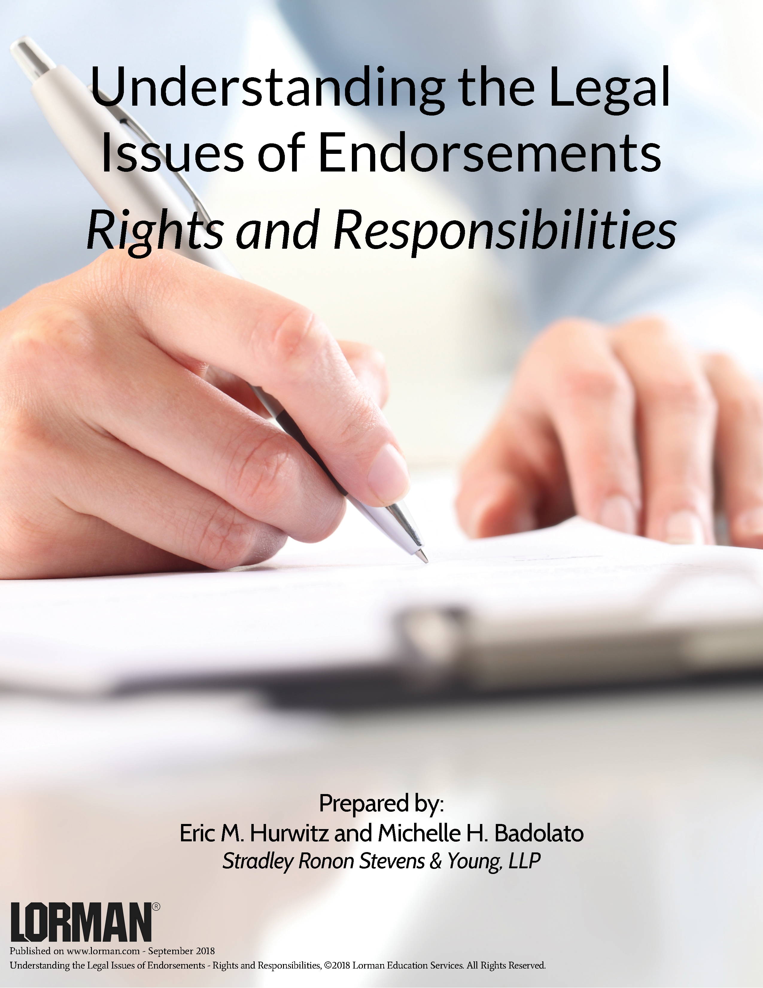 Understanding the Legal Issues of Endorsements - Rights and Responsibilities
