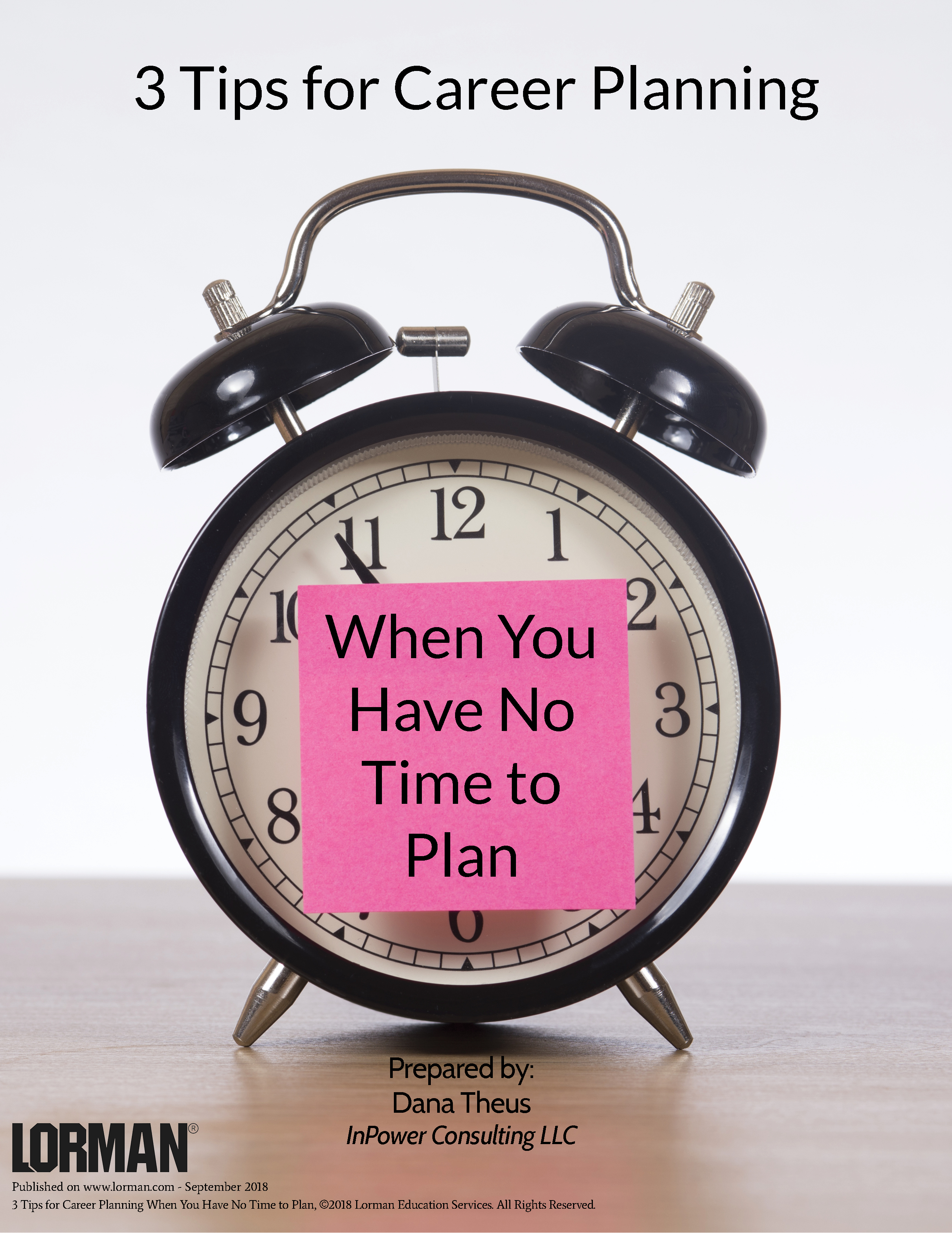 3 Tips for Career Planning When You Have No Time To Plan