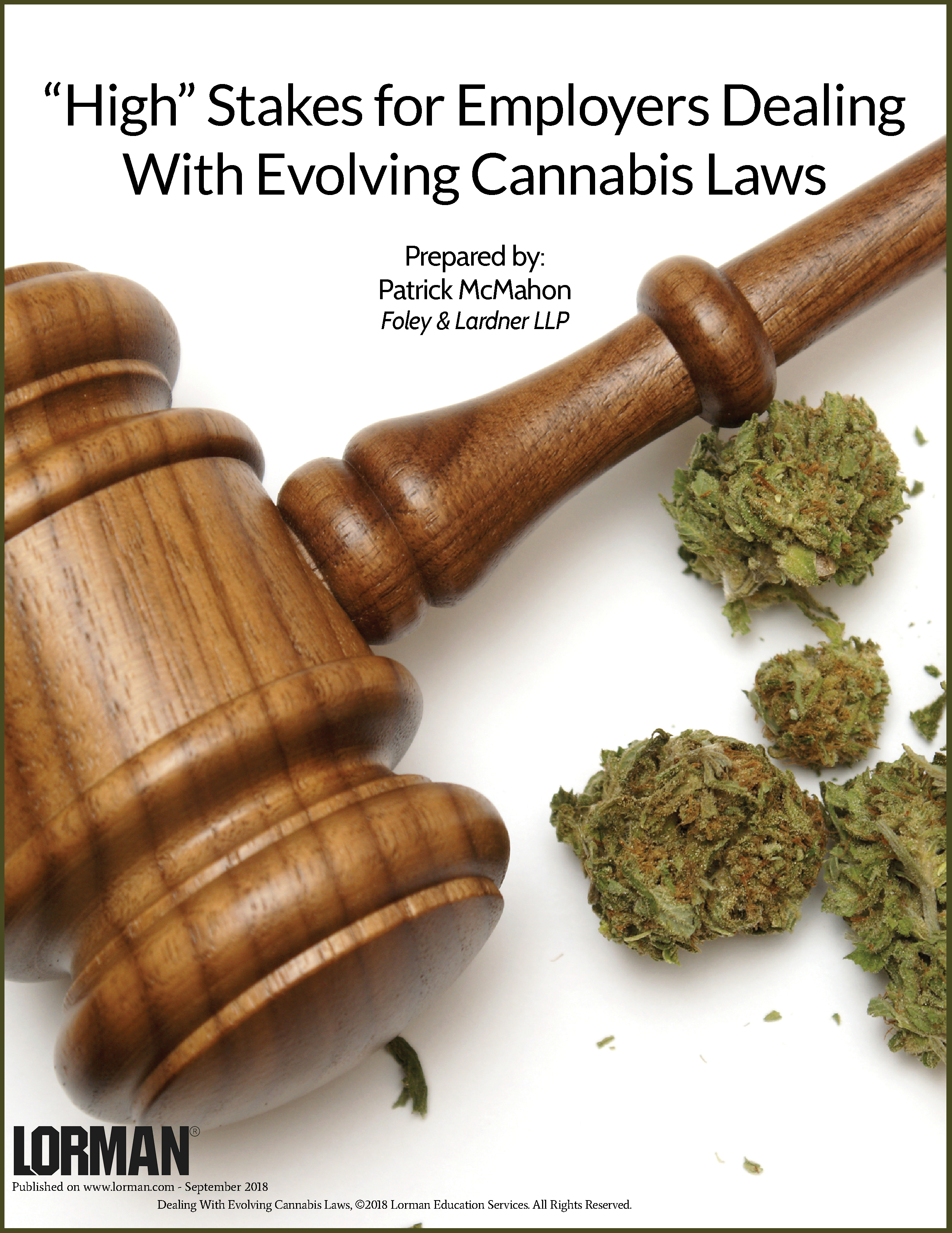 “High” Stakes for Employers Dealing With Evolving Cannabis Laws