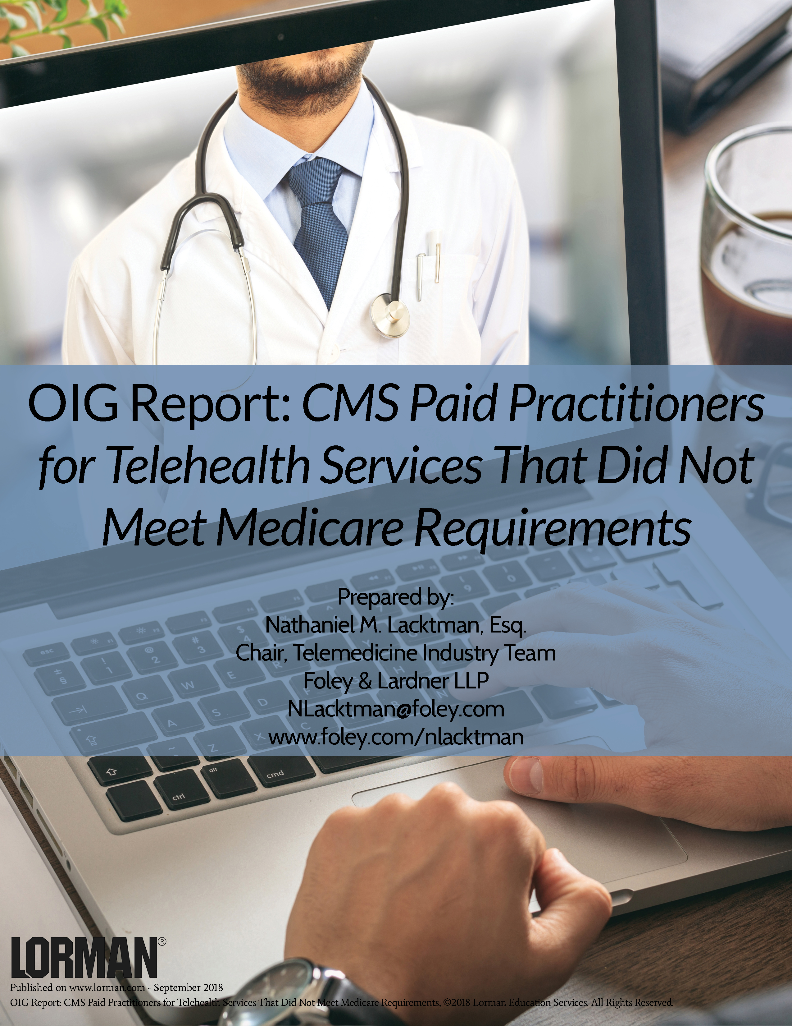 OIG Report: CMS Paid Practitioners for Telehealth Services That Did Not Meet Medicare Requirements