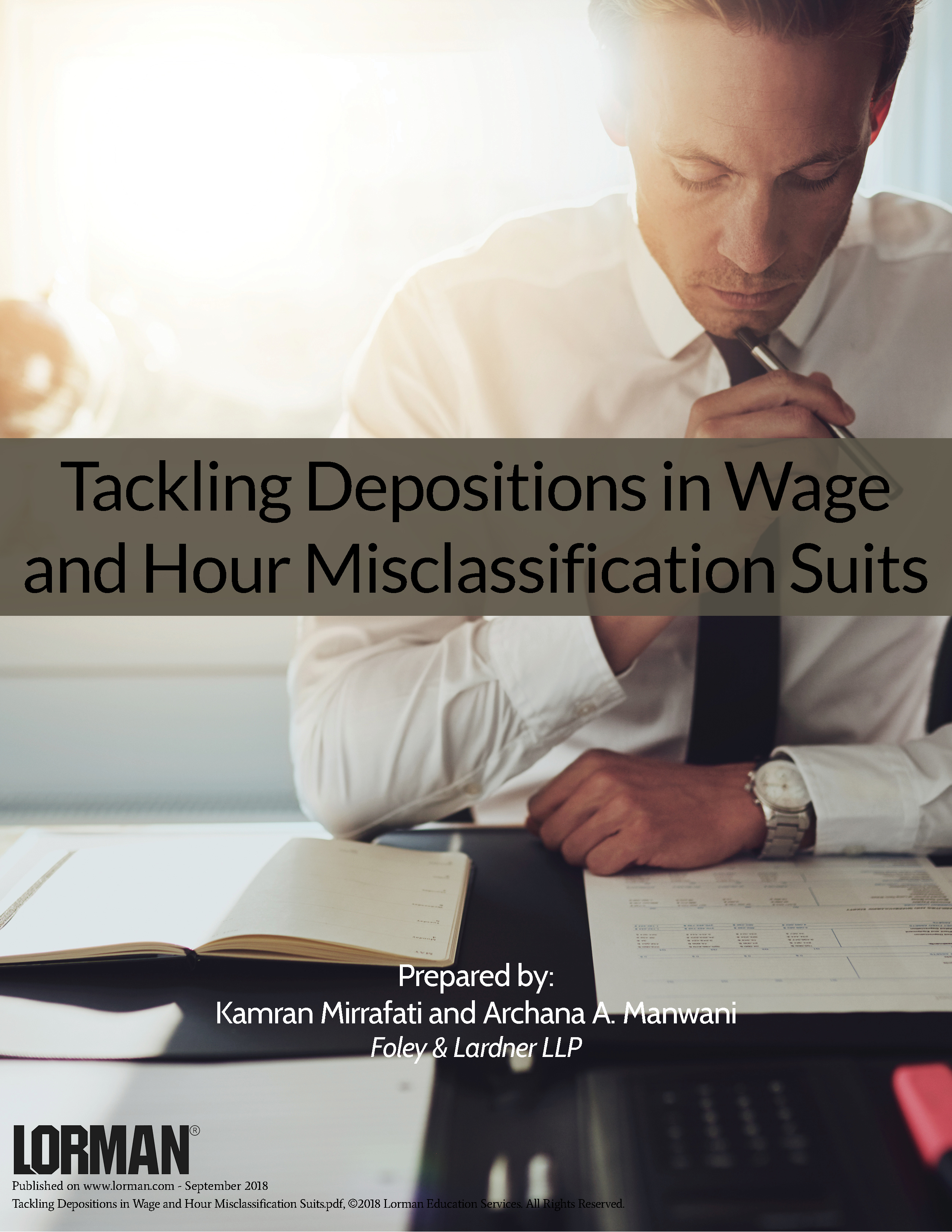 Tackling Depositions in Wage and Hour Misclassification Suits