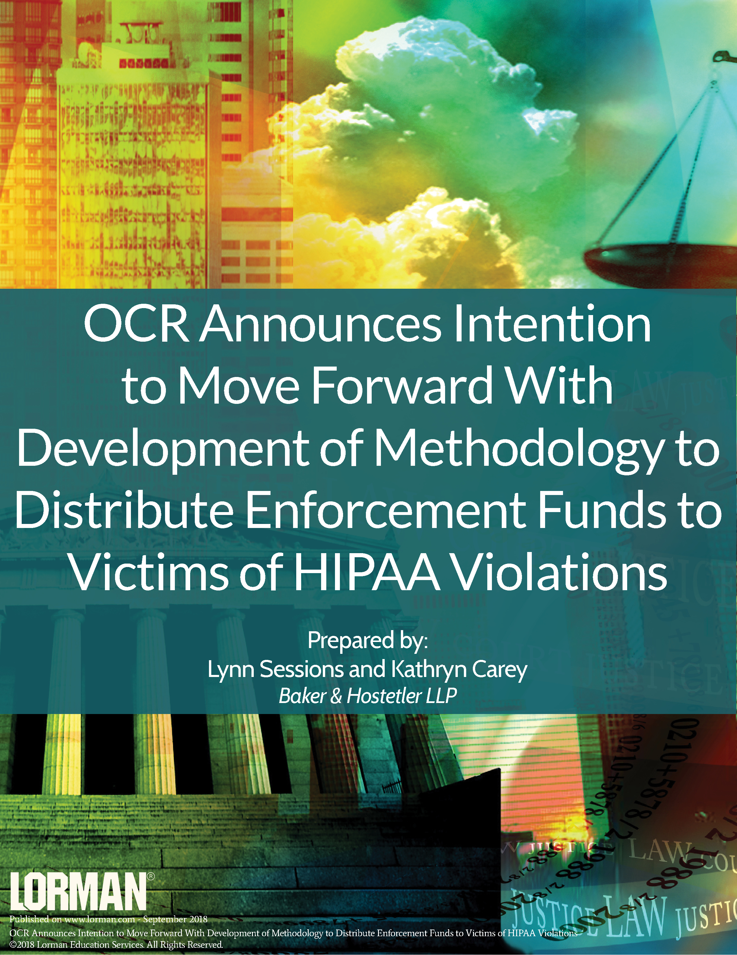 OCR Intends to Move Forward With Methodology to Distribute Enforcement Funds to HIPAA Victims