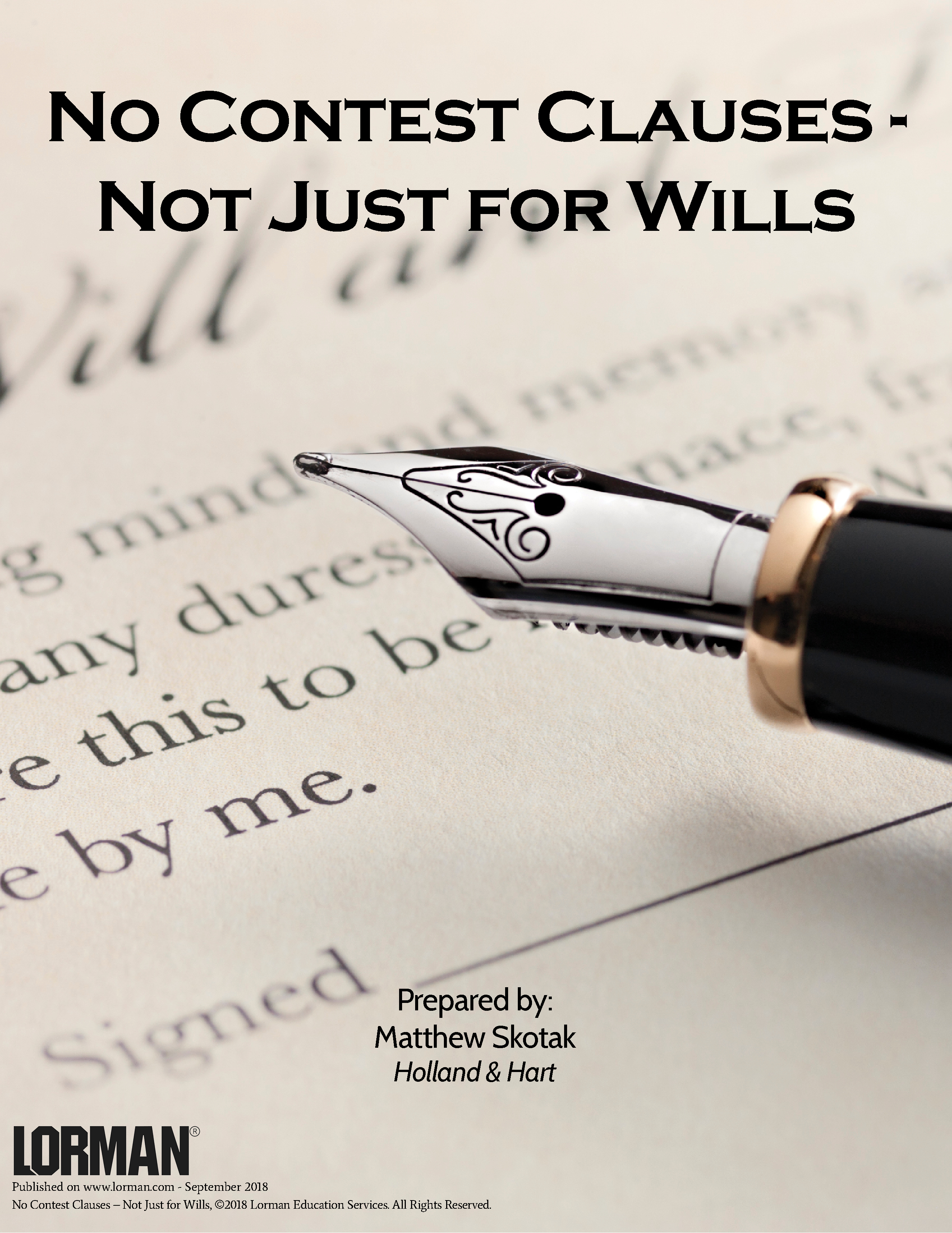No Contest Clauses - Not Just for Wills