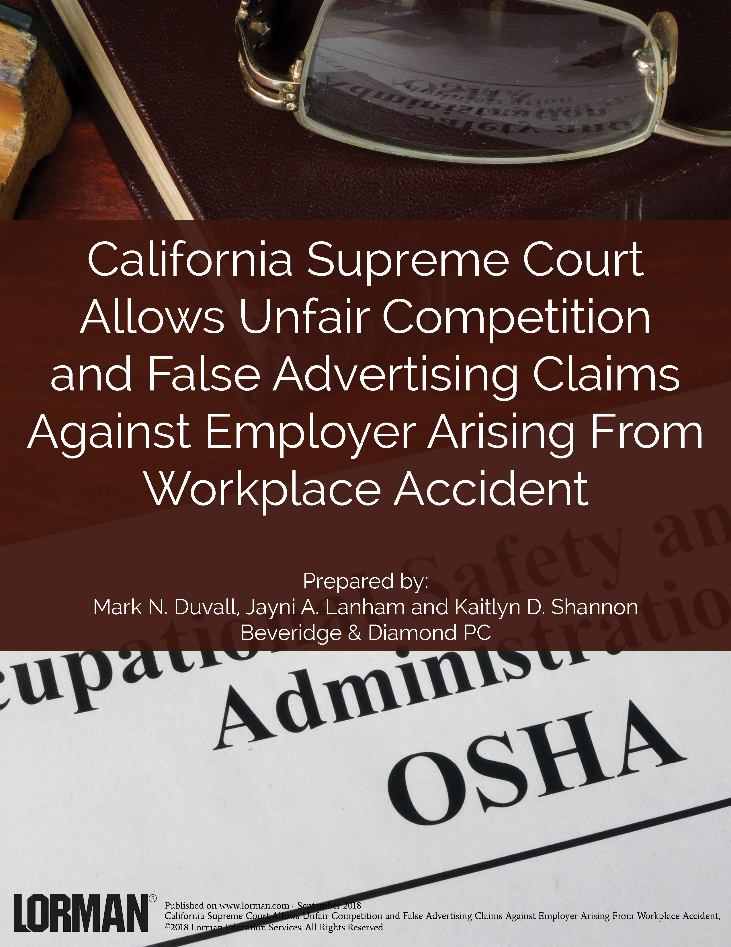 CA Supreme Court Allows Unfair Competition and False Advertising Claims From Workplace Accident