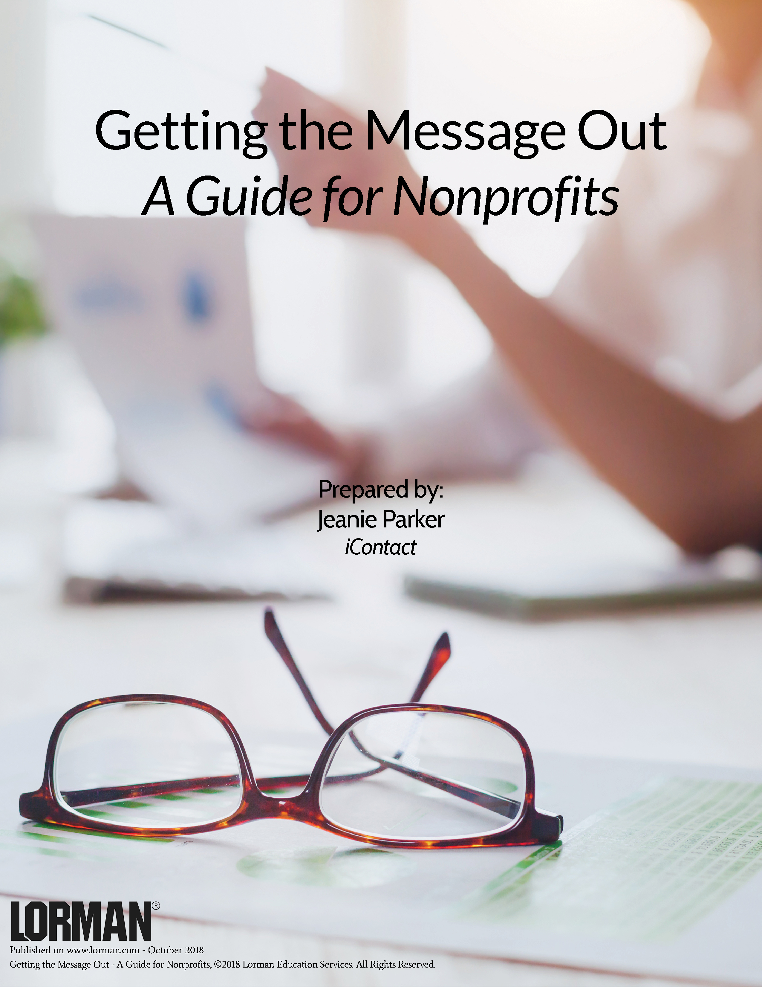 Getting the Message Out: A Guide for Nonprofits