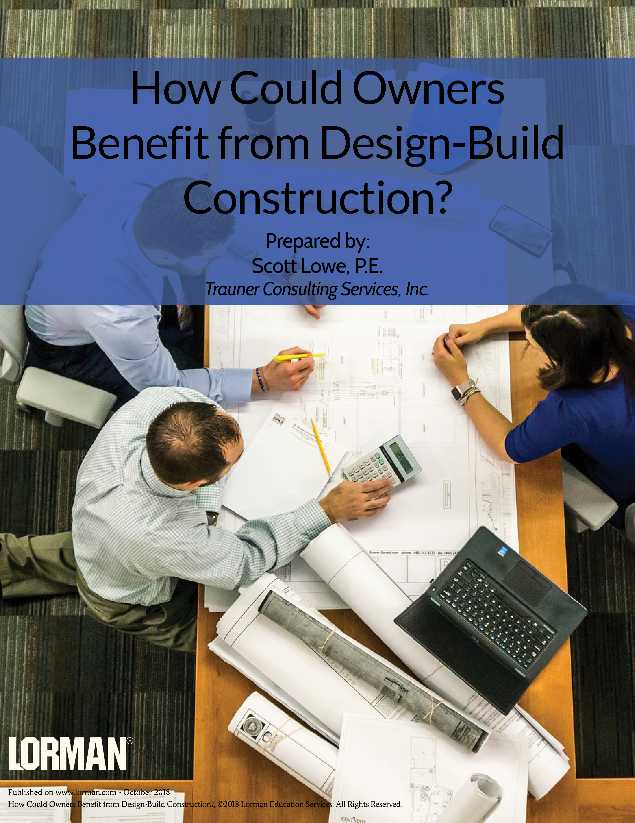 How Could Owners Benefit from Design-Build Construction?
