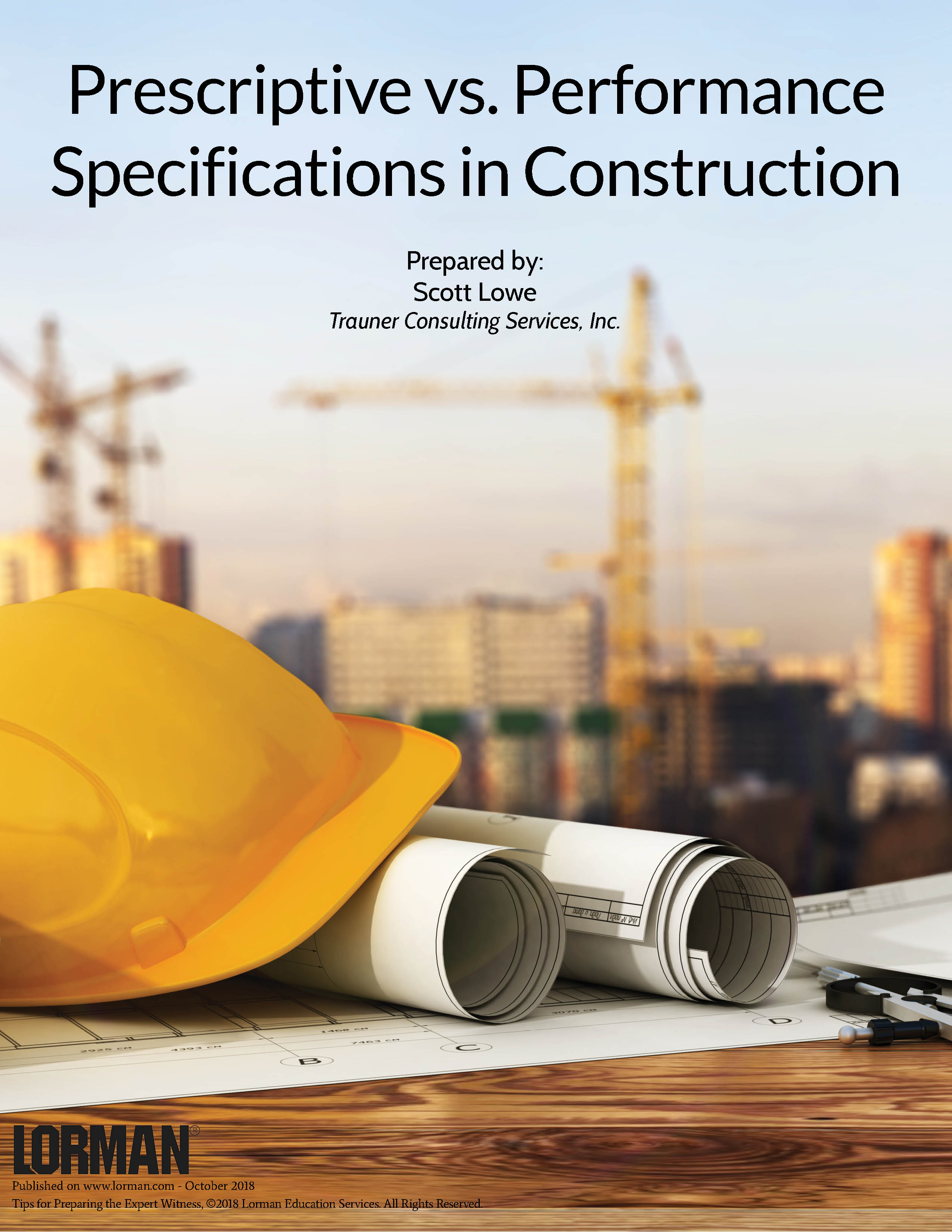 Prescriptive vs. Performance Specifications in Construction