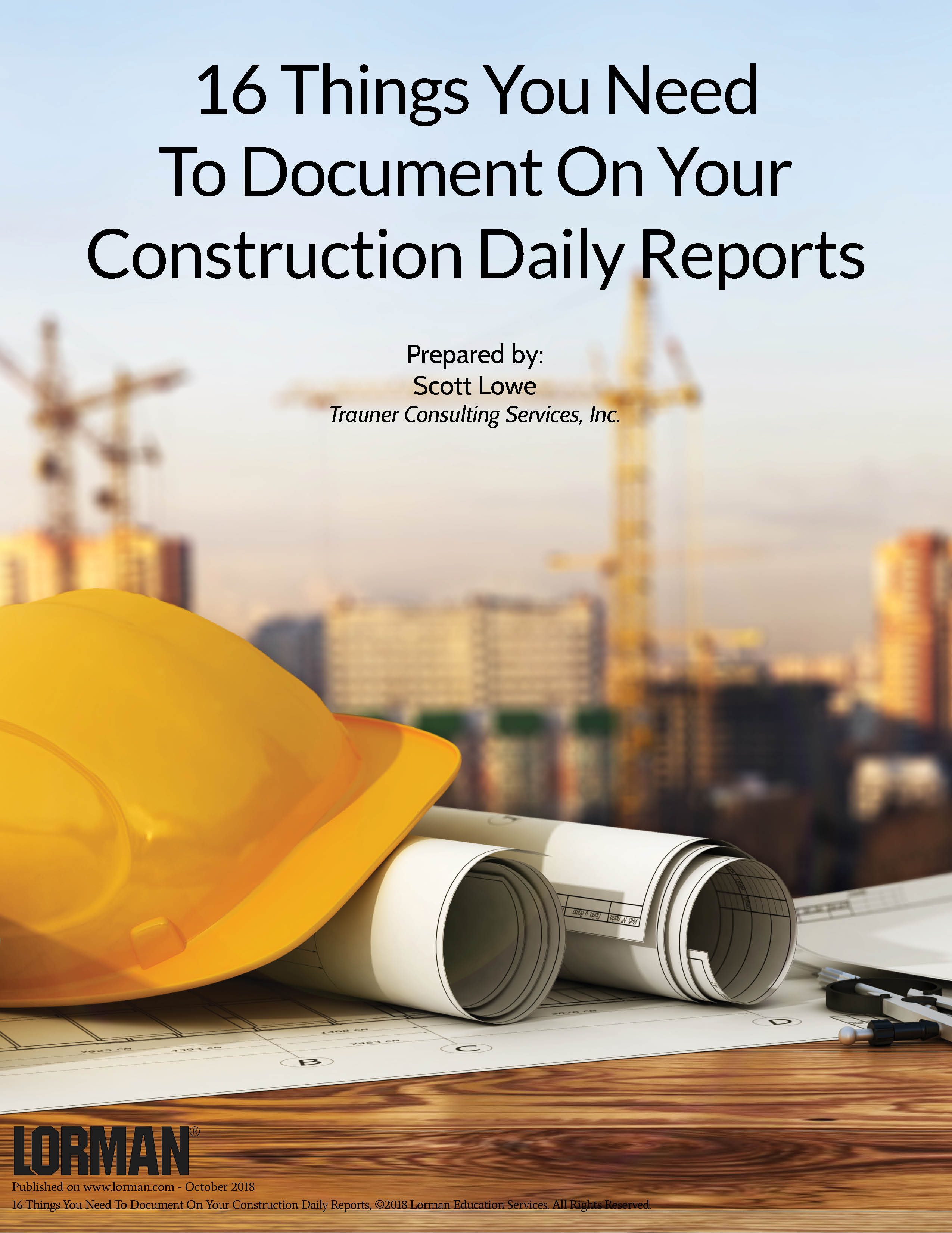 16 Things You Need To Document On Your Construction Daily Reports