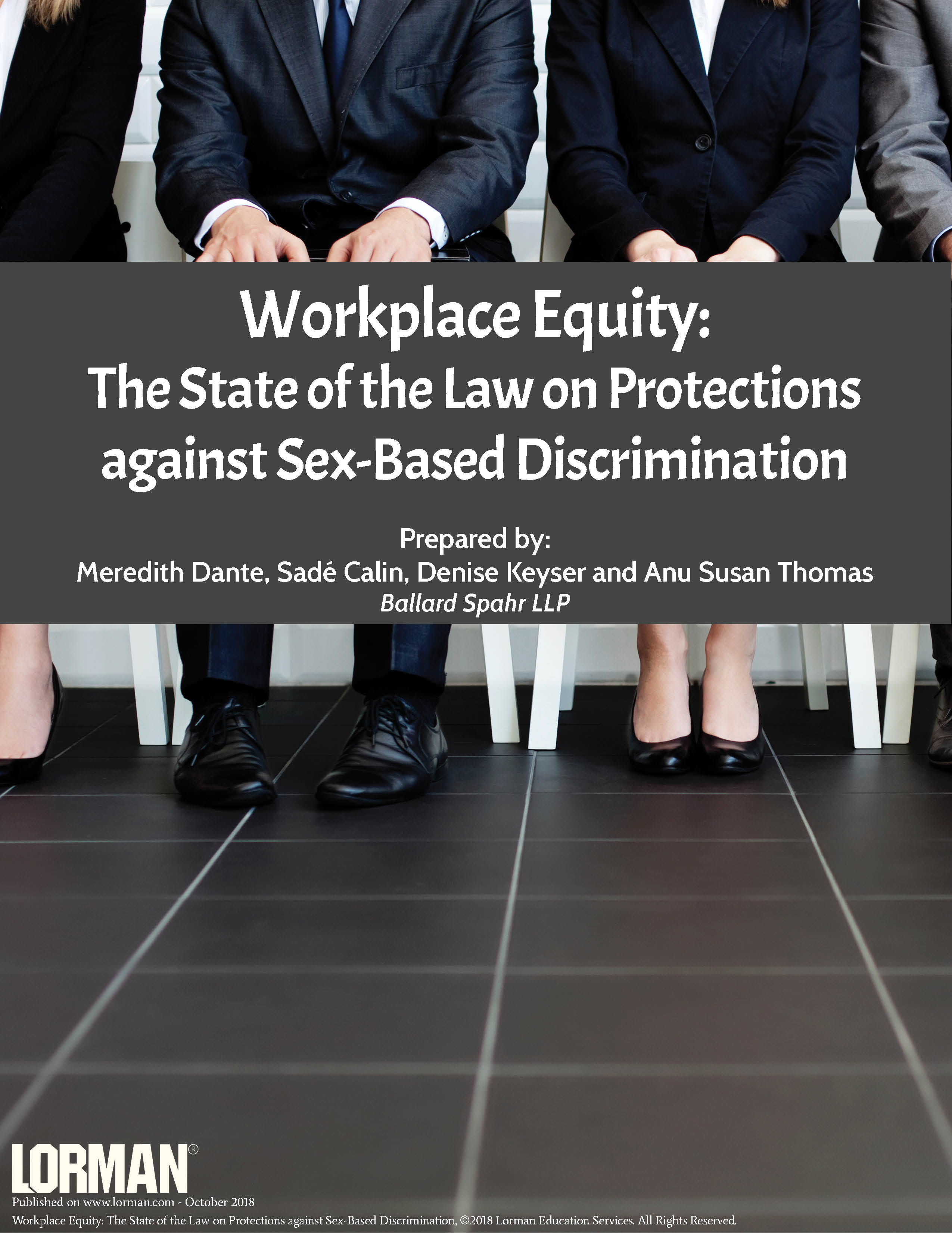 Workplace Equity: The State of the Law on Protections against Sex-Based Discrimination