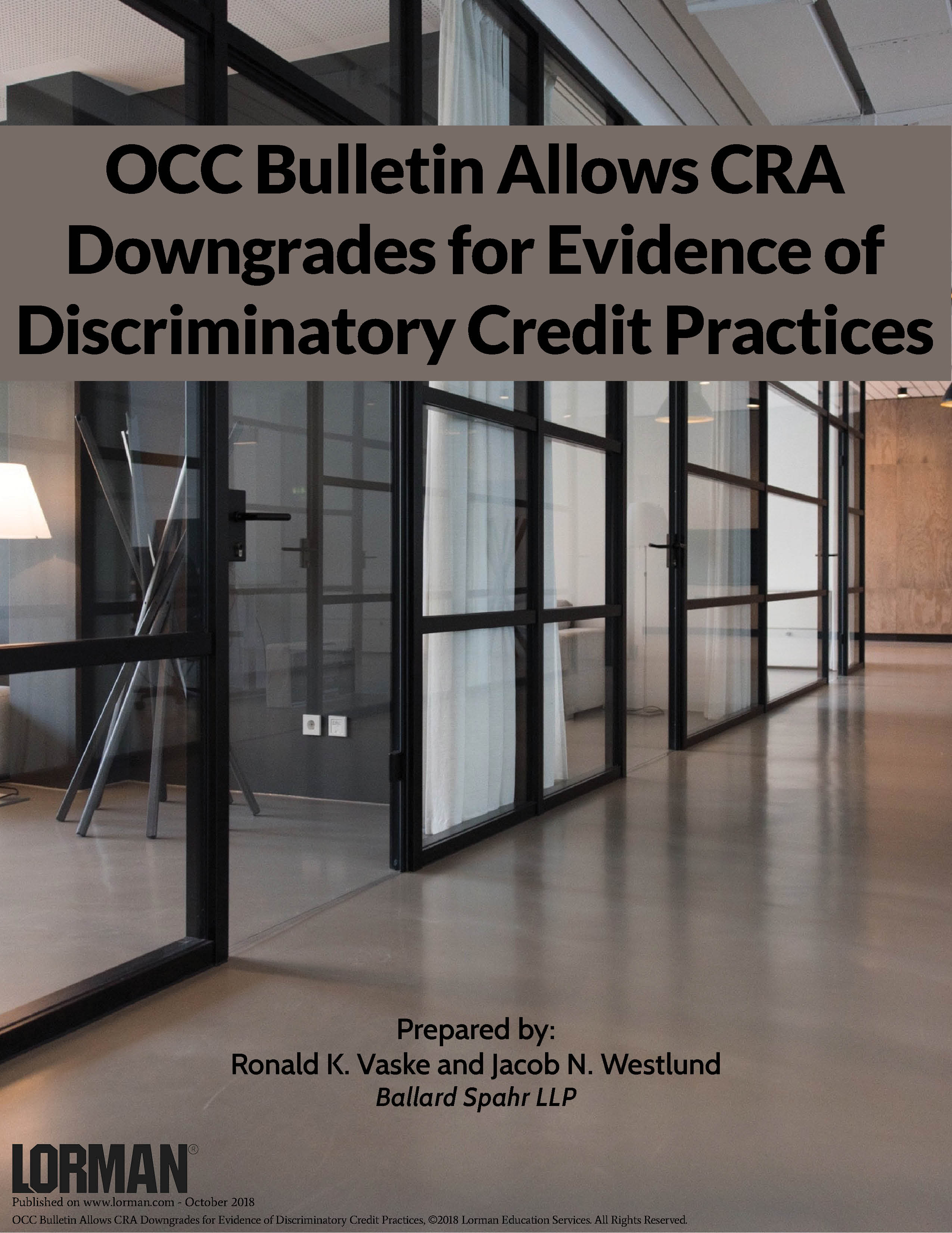 OCC Bulletin Allows CRA Downgrades for Evidence of Discriminatory Credit Practices