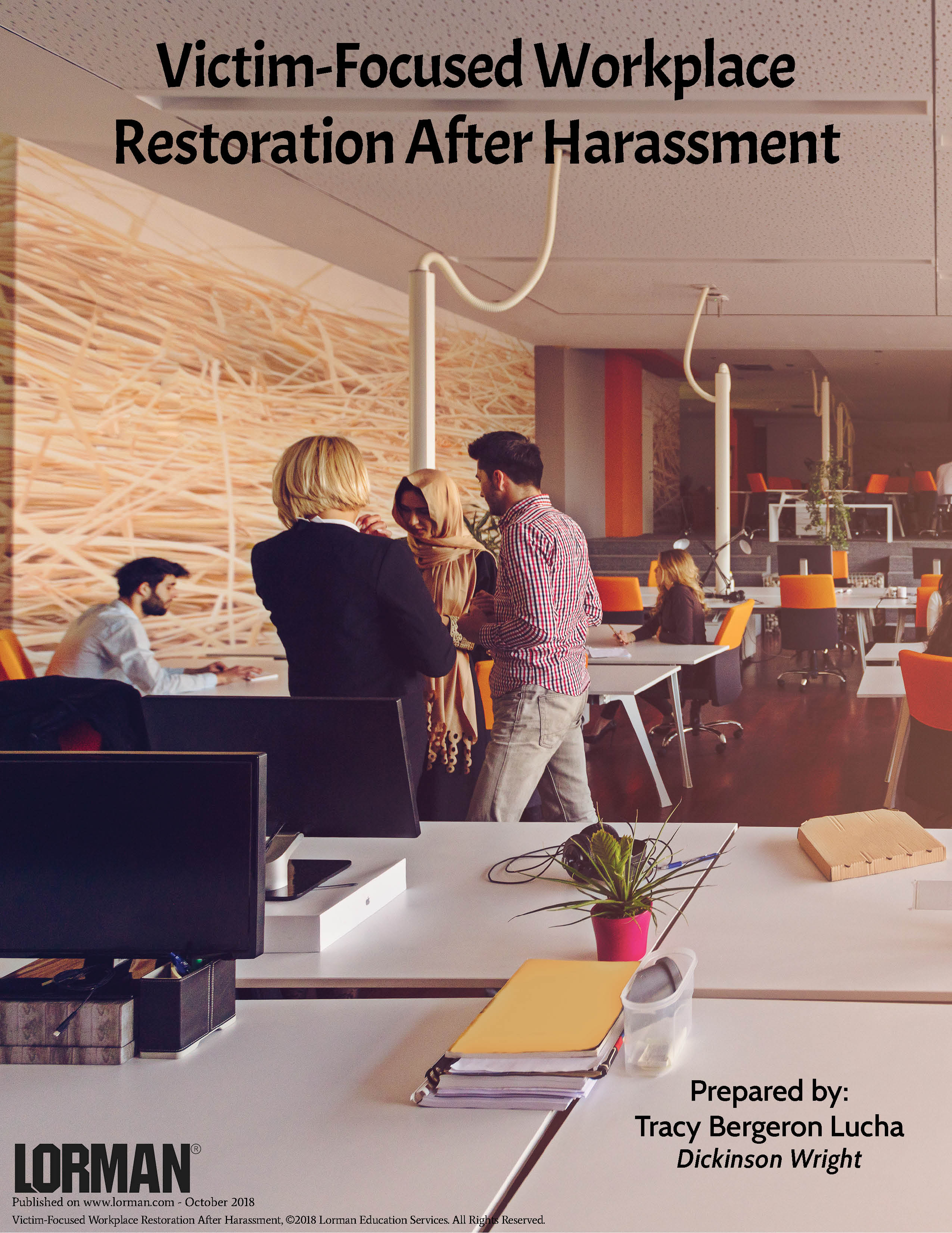 Victim-Focused Workplace Restoration After Harassment