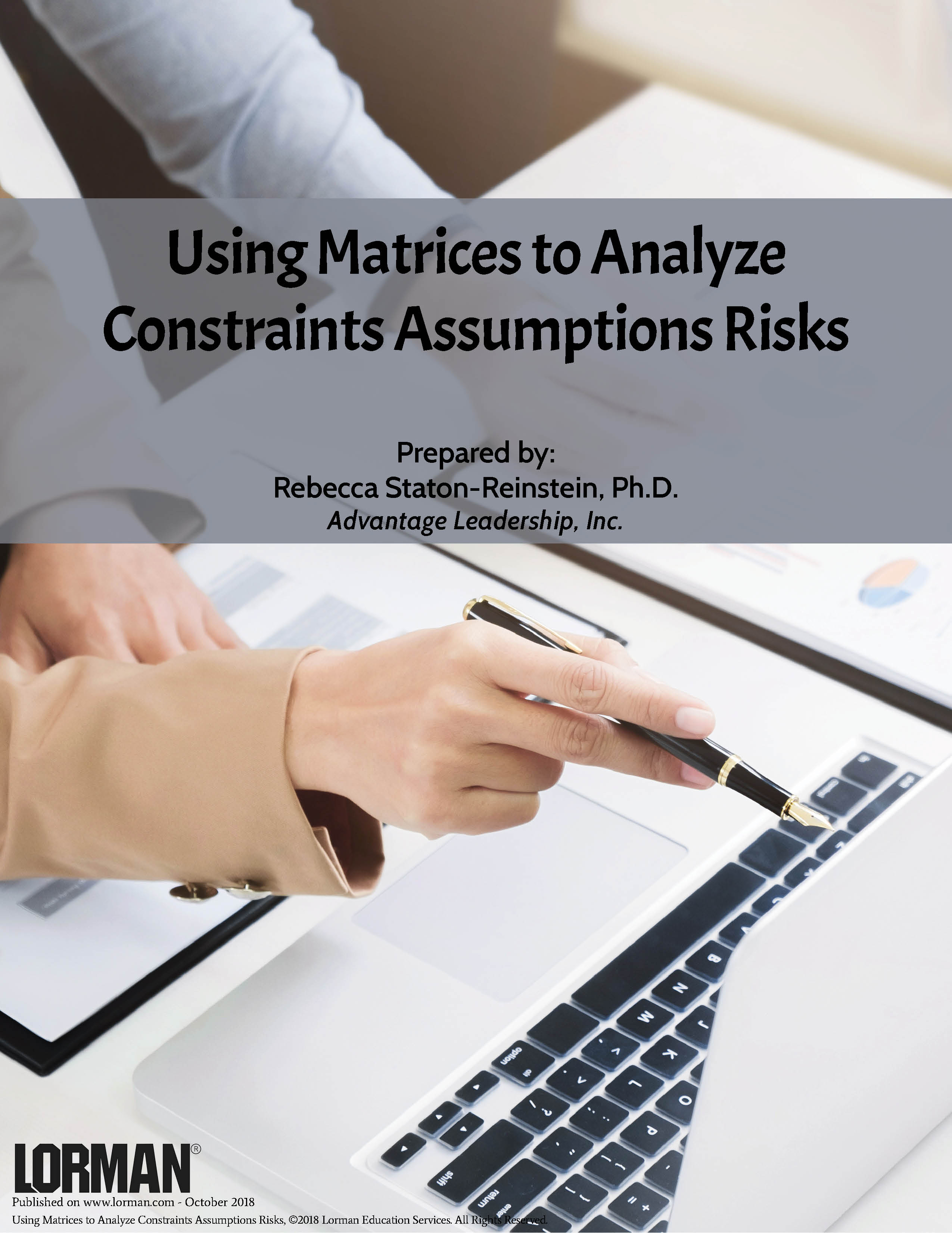 Using Matrices to Analyze Constraints Assumptions Risks