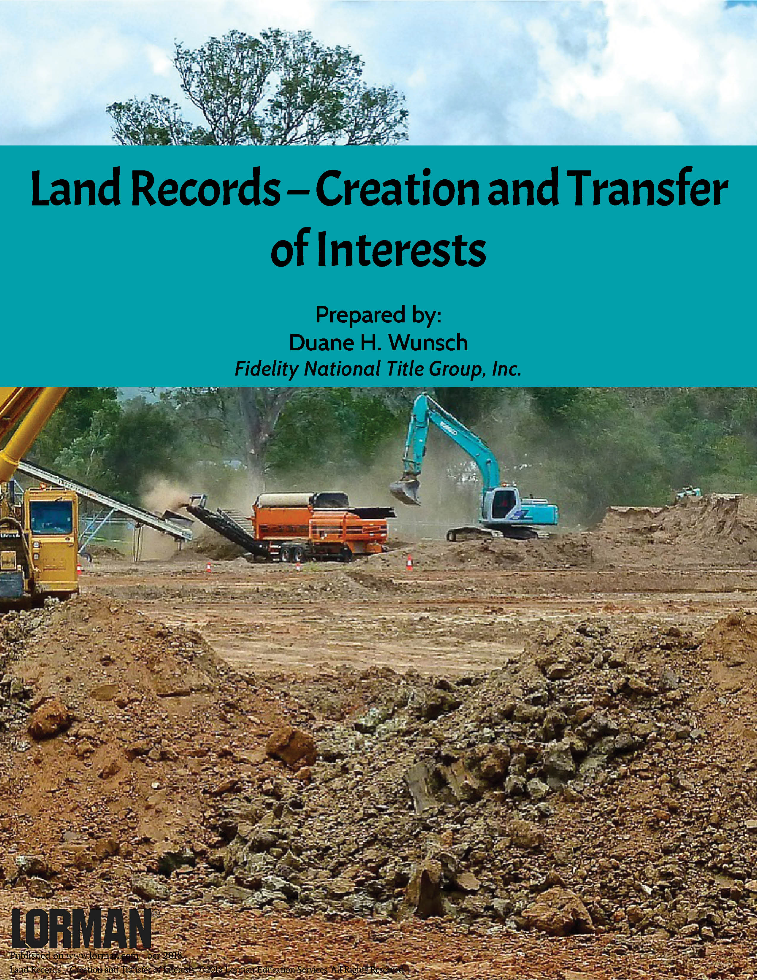 Land Records – Creation and Transfer of Interests
