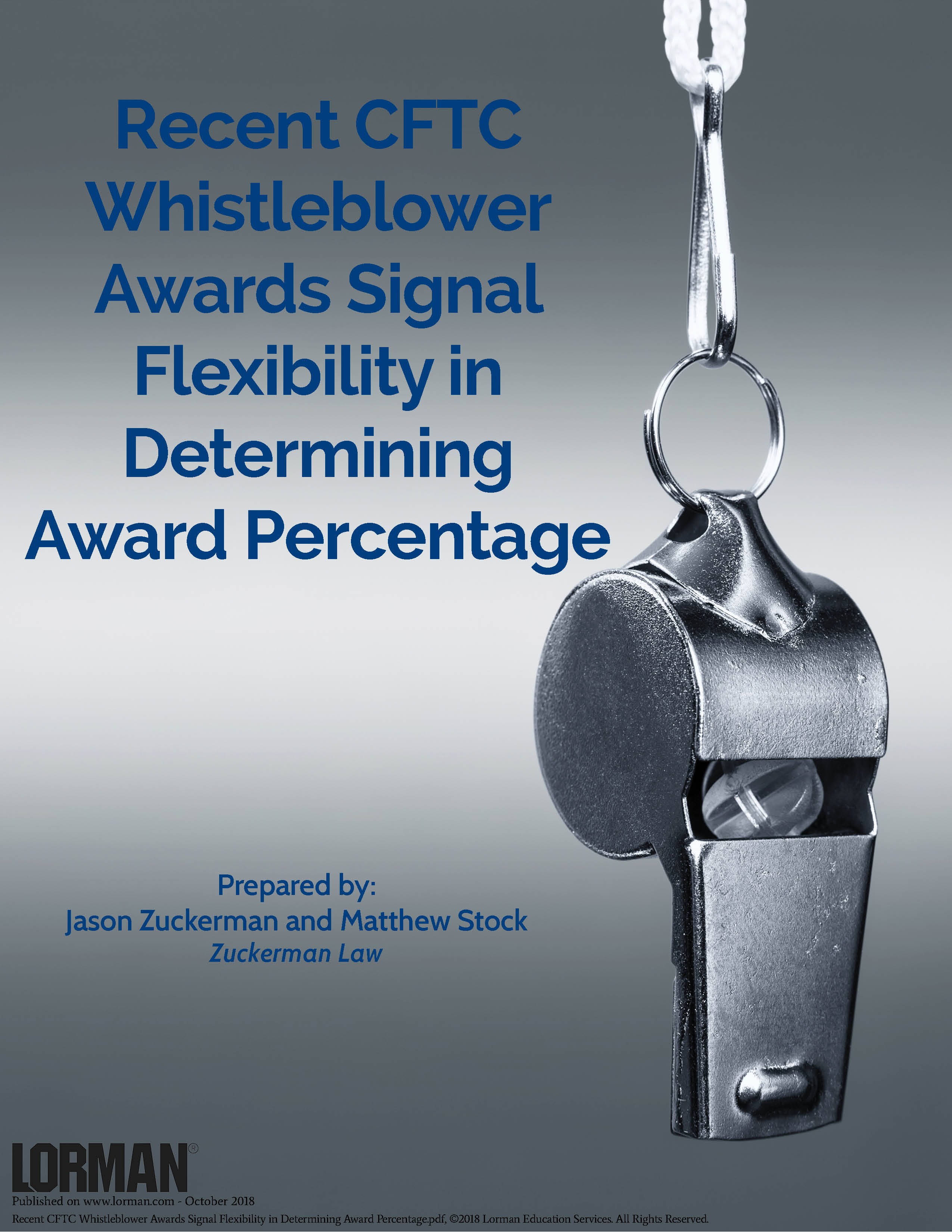 Recent CFTC Whistleblower Awards Signal Flexibility in Determining Award Percentage