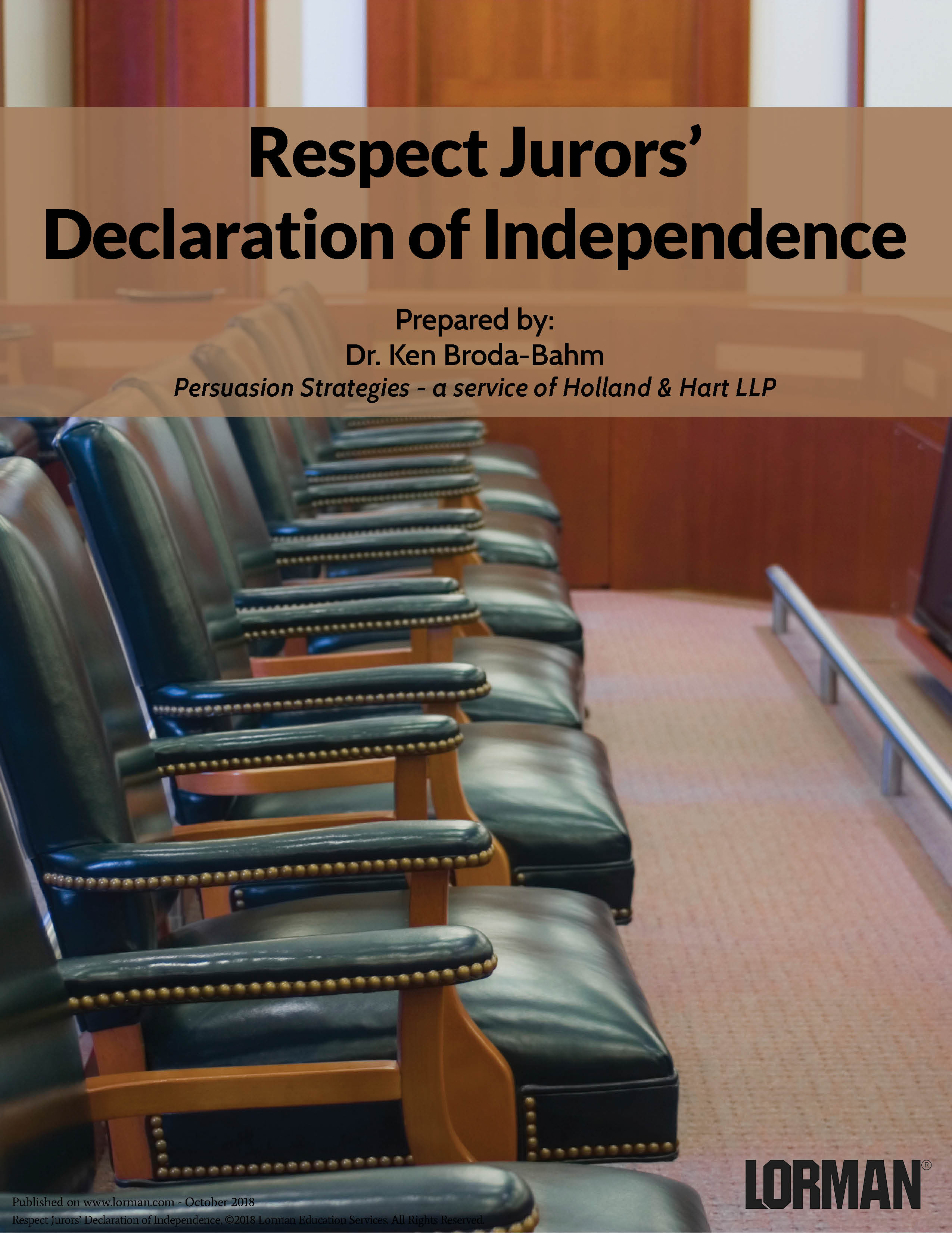 Respect Jurors’ Declaration of Independence