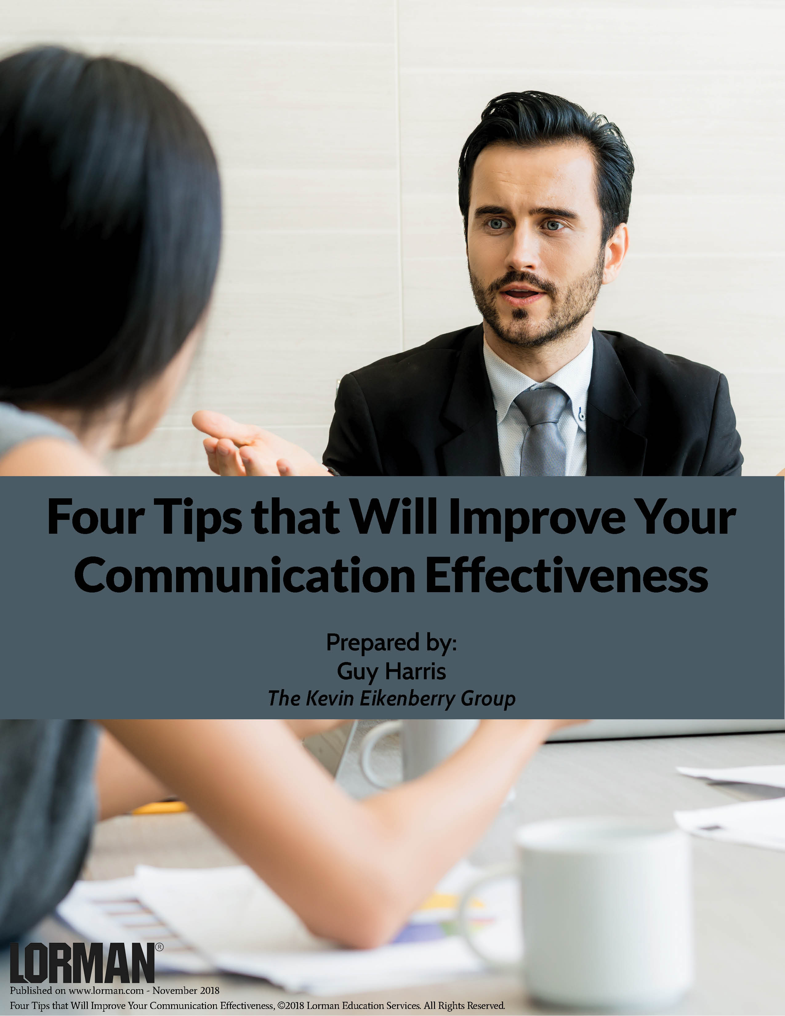 Four Tips that Will Improve Your Communication Effectiveness