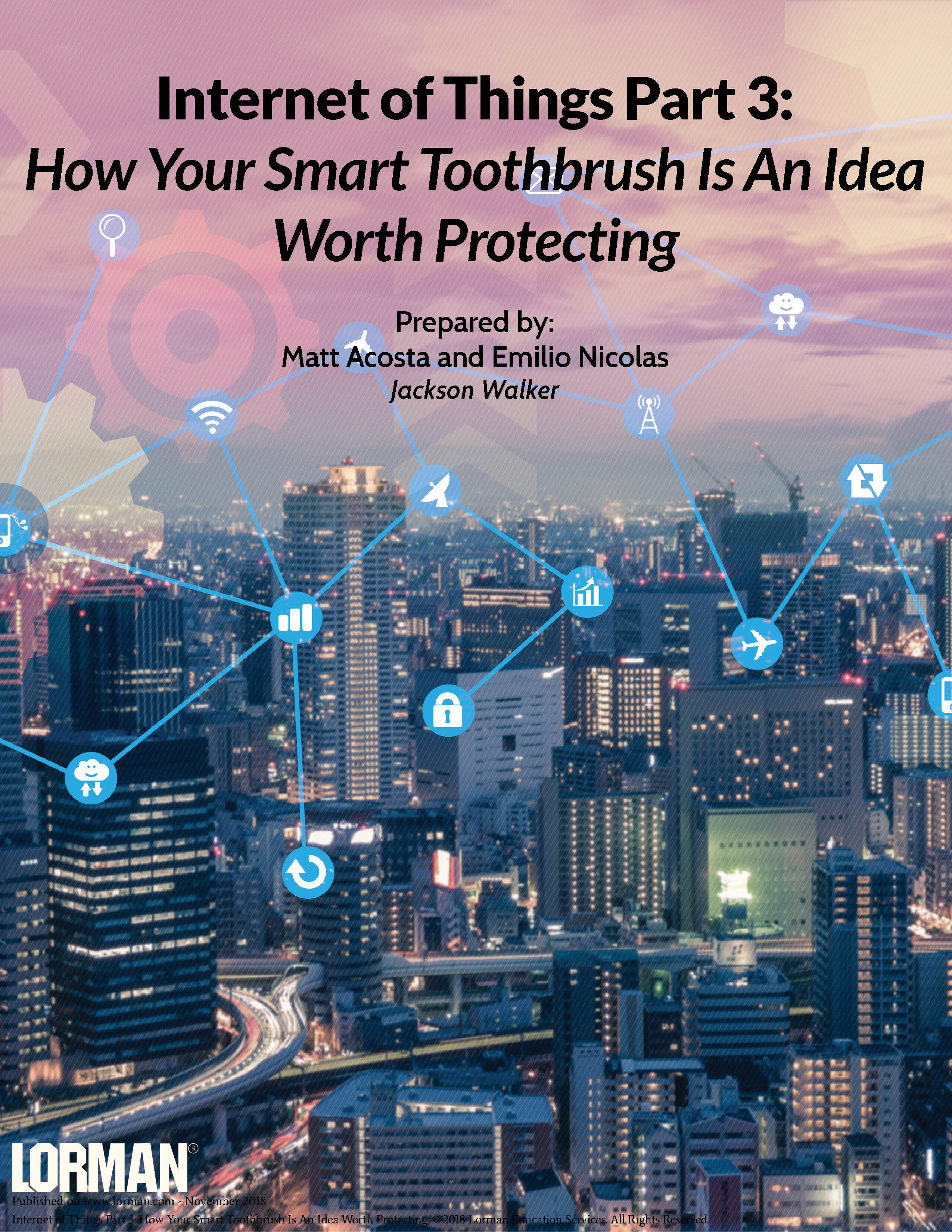 Internet of Things Part 3: How Your Smart Toothbrush Is An Idea Worth Protecting