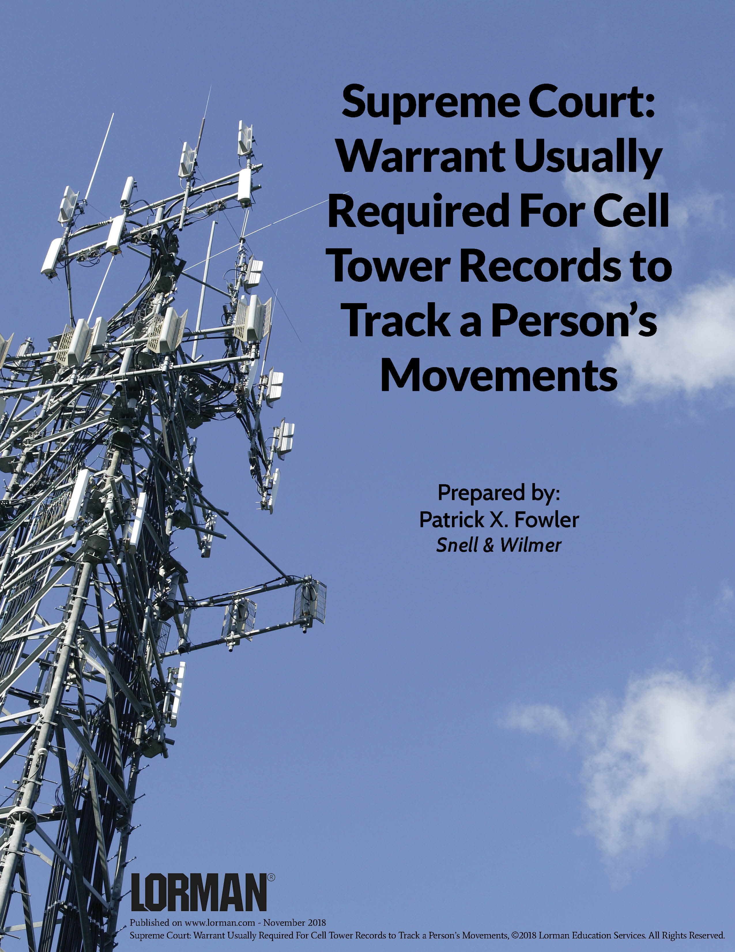 Supreme Court: Warrant Usually Required For Cell Tower Records to Track a Person’s Movements