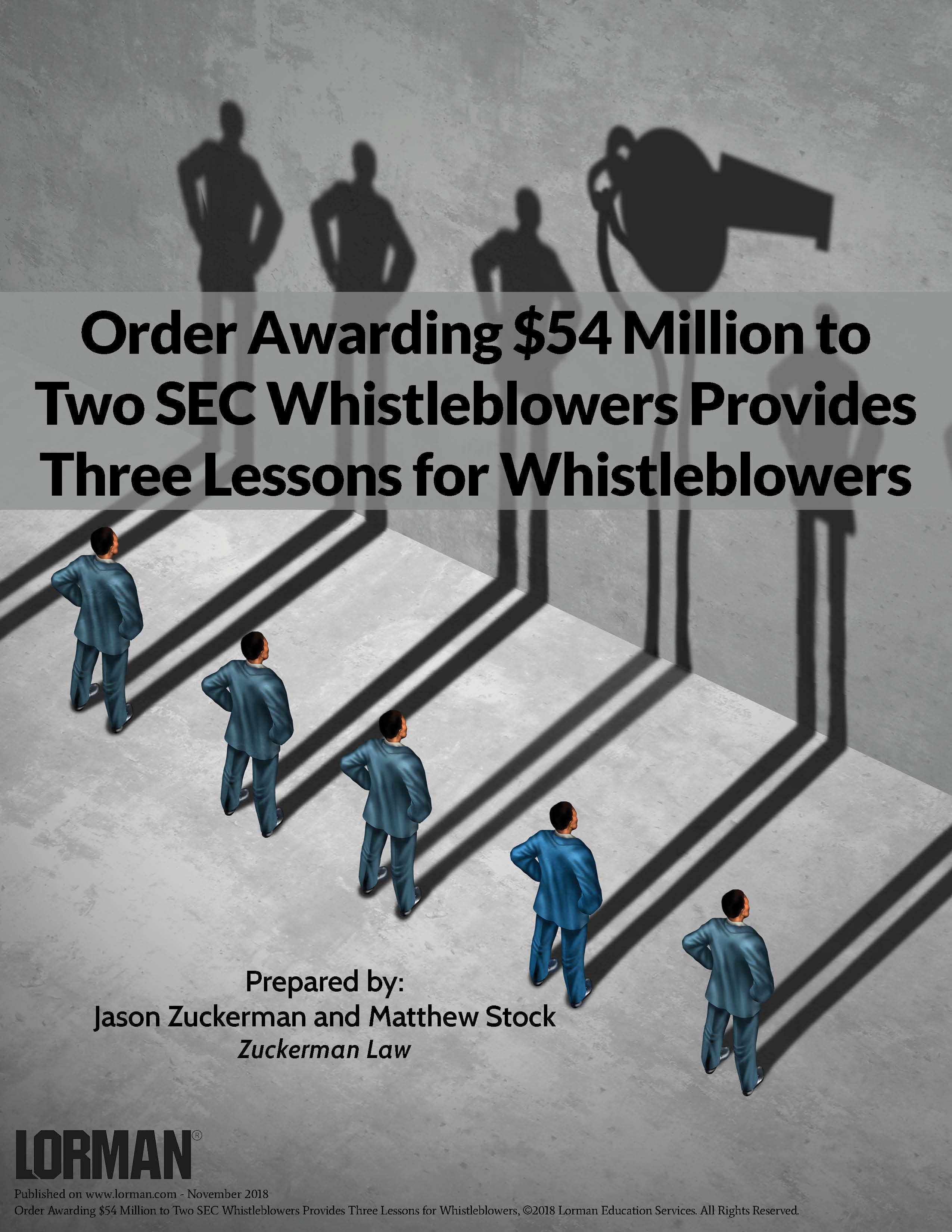 Order Awarding $54 Million to Two SEC Whistleblowers Provides Three Lessons for Whistleblowers