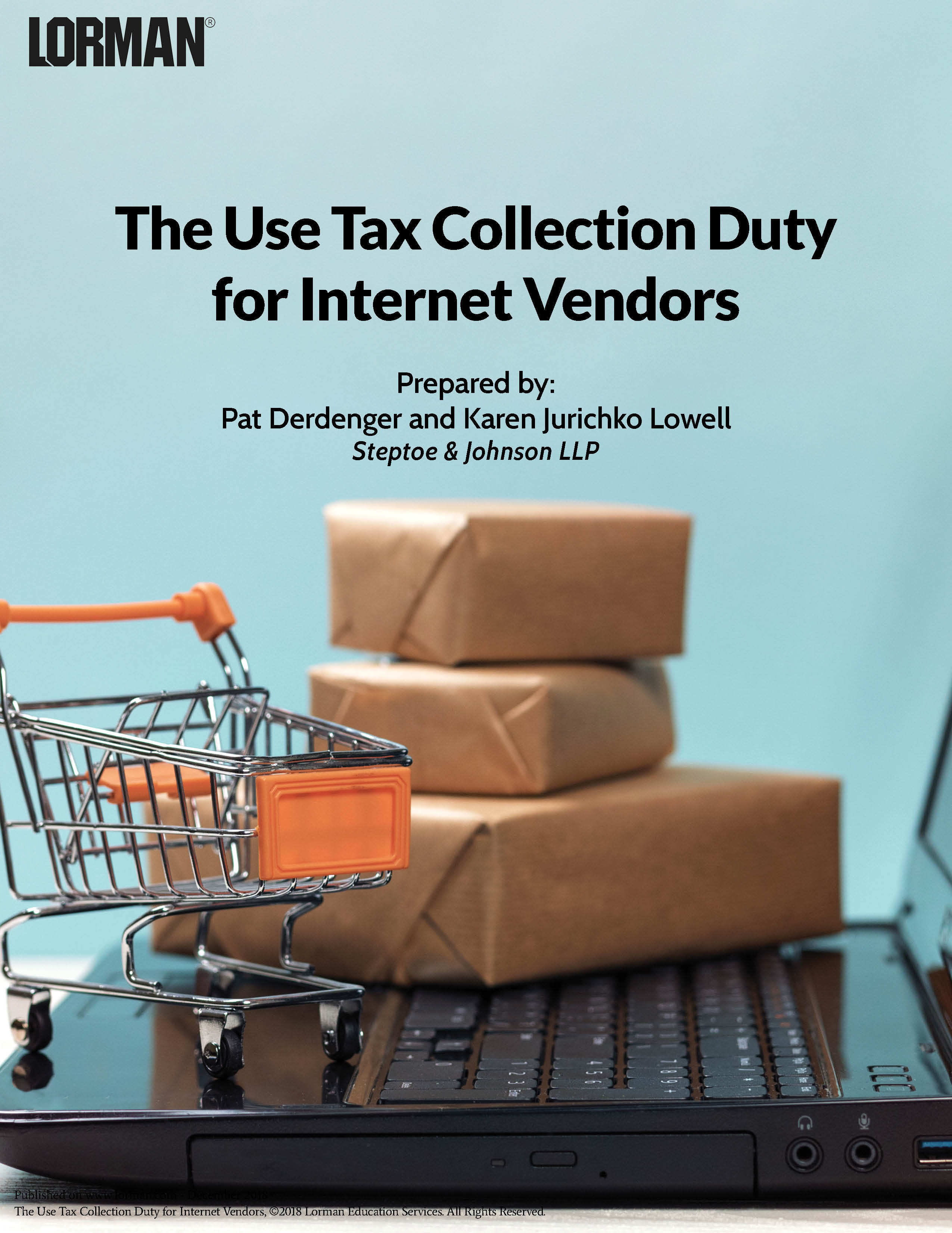 The Use Tax Collection Duty for Internet Vendors