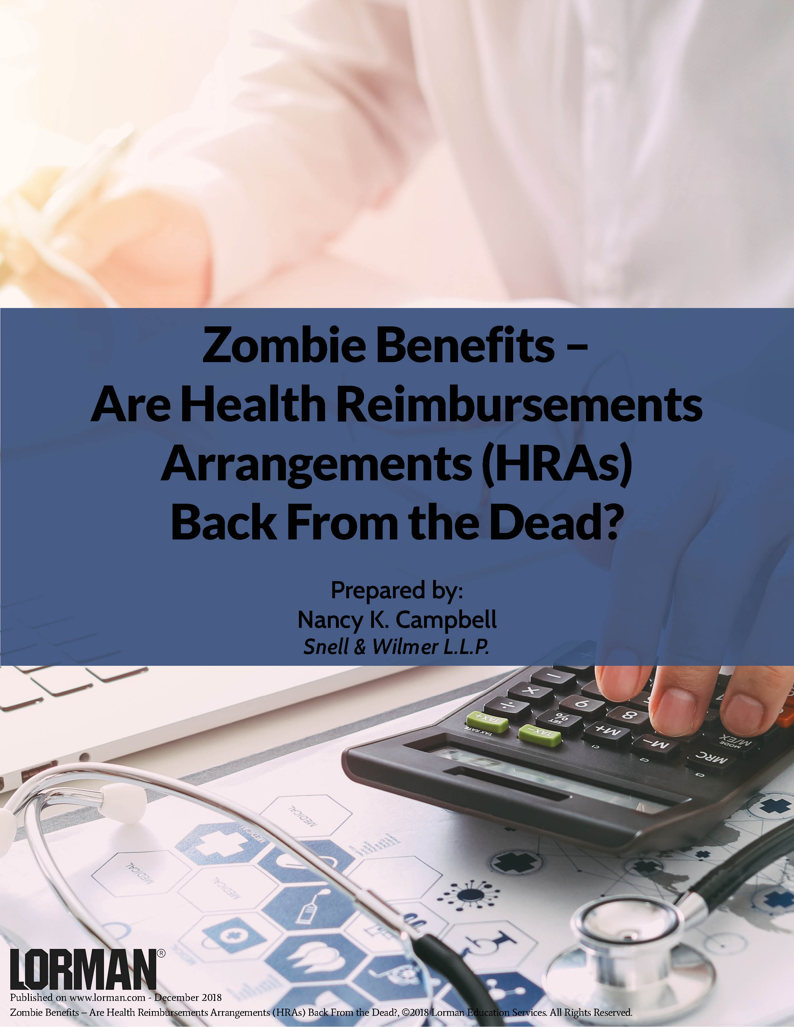 Zombie Benefits – Are Health Reimbursements Arrangements (HRAs) Back From the Dead?