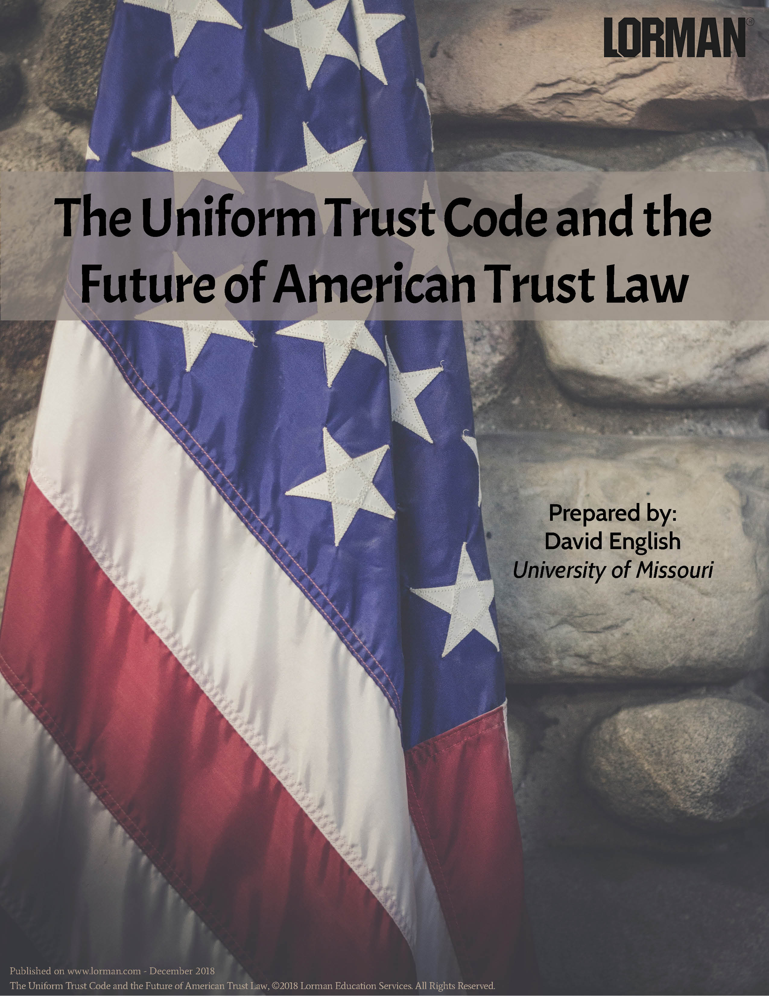 The Uniform Trust Code and the Future of American Trust Law