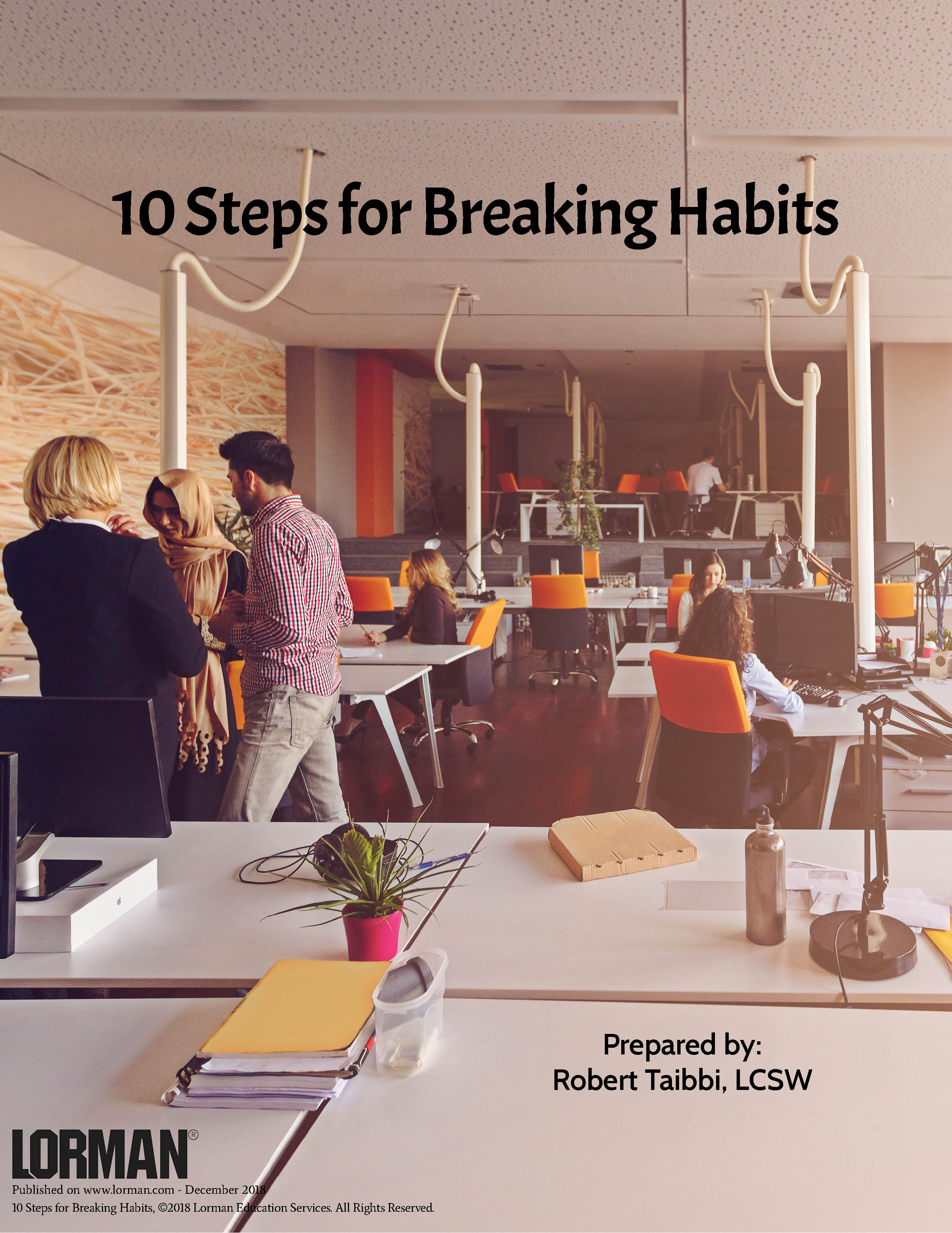 10 Steps for Breaking Habits