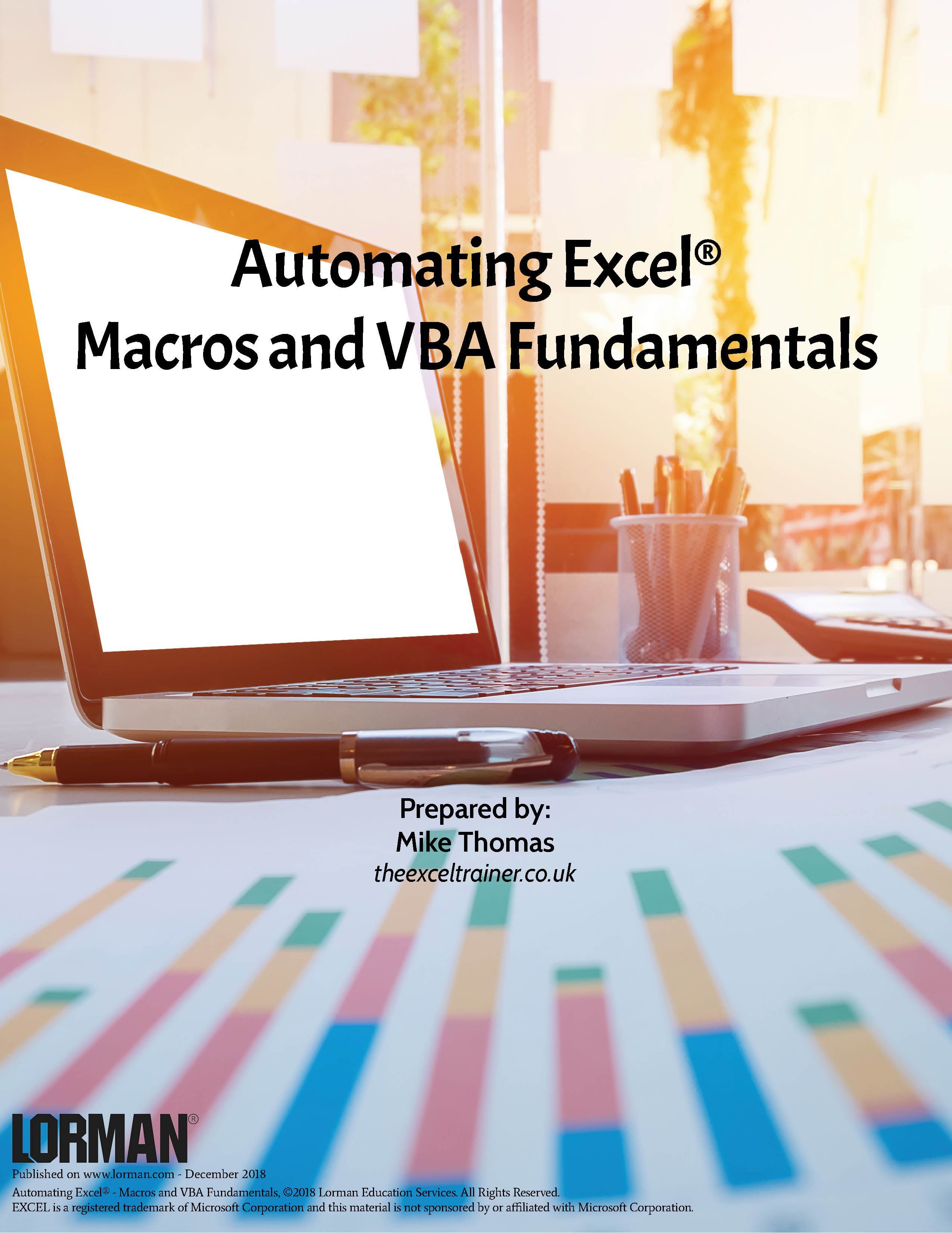 Automating Excel® - Macros and VBA Fundamentals