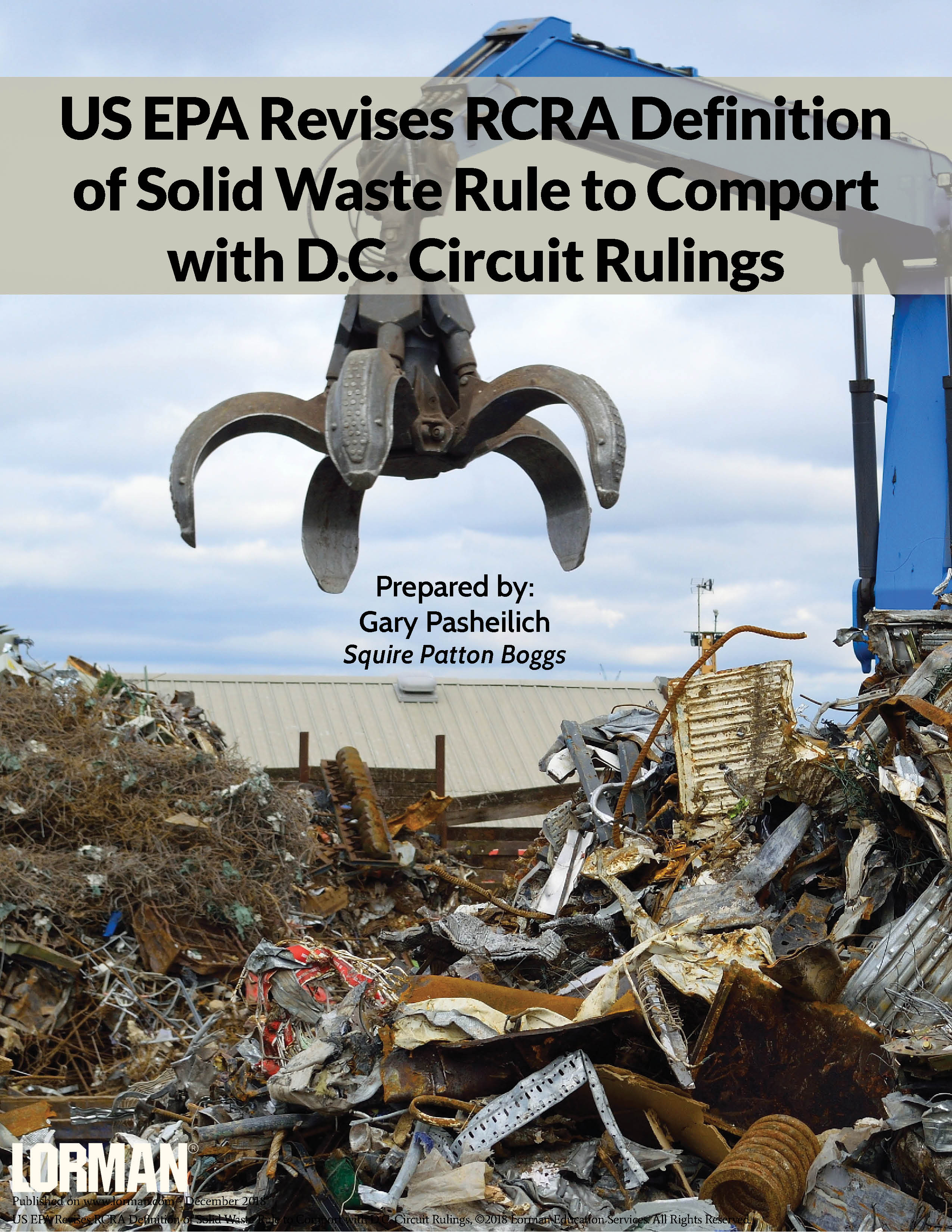 US EPA Revises RCRA Definition of Solid Waste Rule to Comport with D.C. Circuit Rulings
