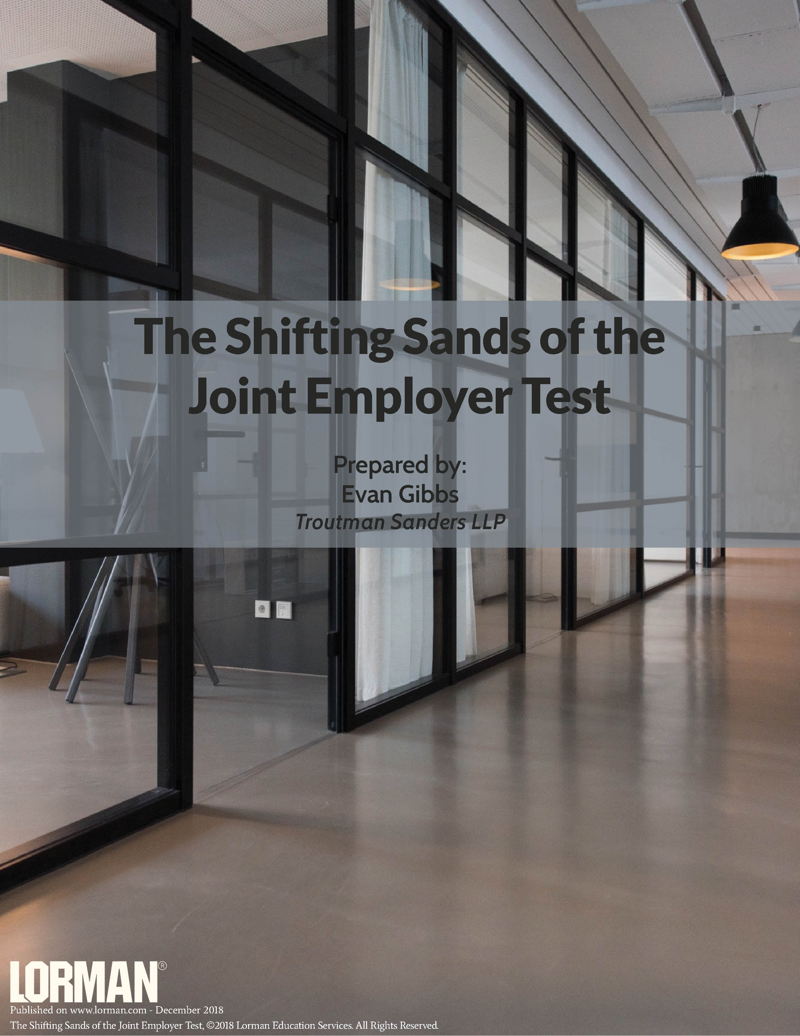The Shifting Sands of the Joint Employer Test