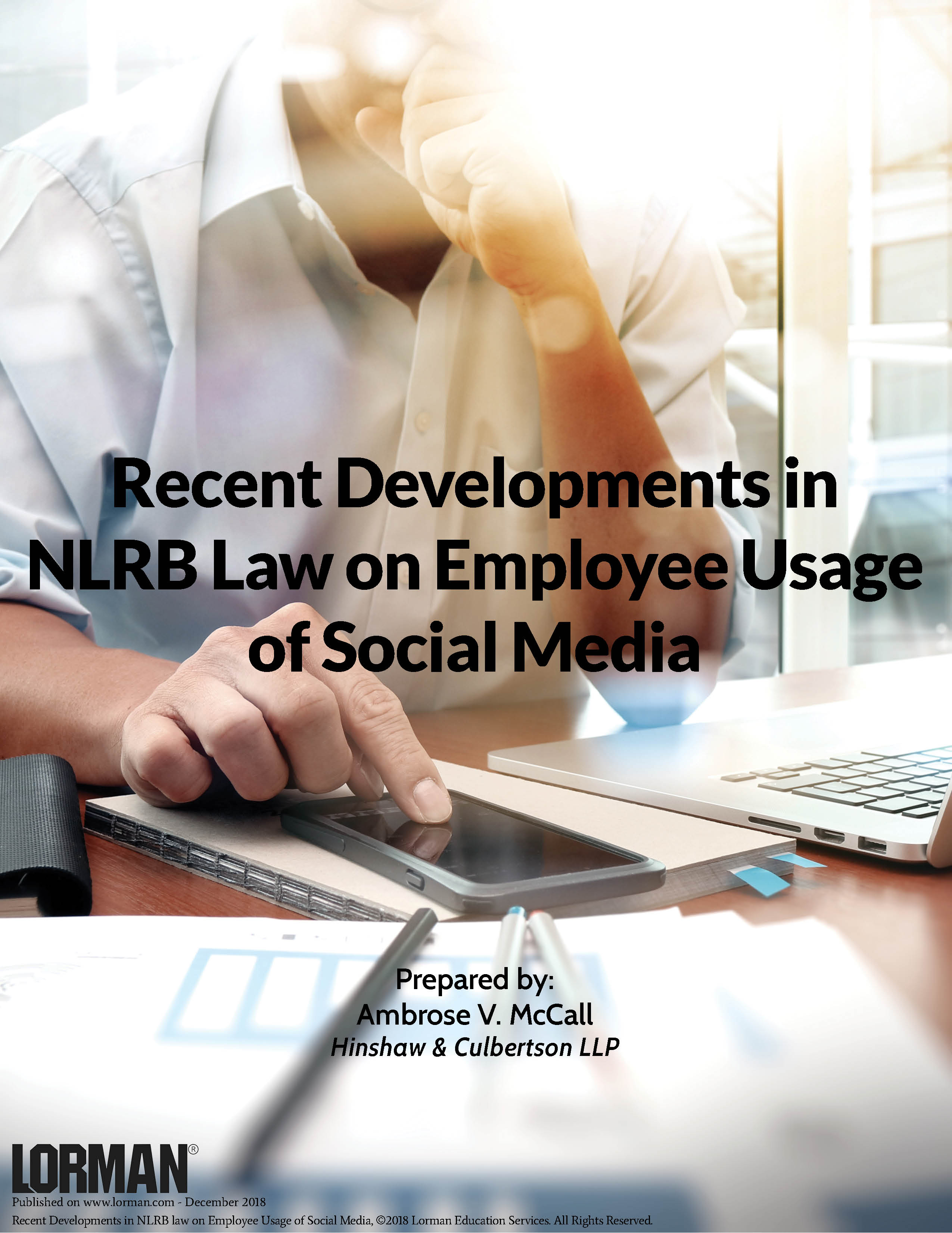 Recent Developments in NLRB law on Employee Usage of Social Media