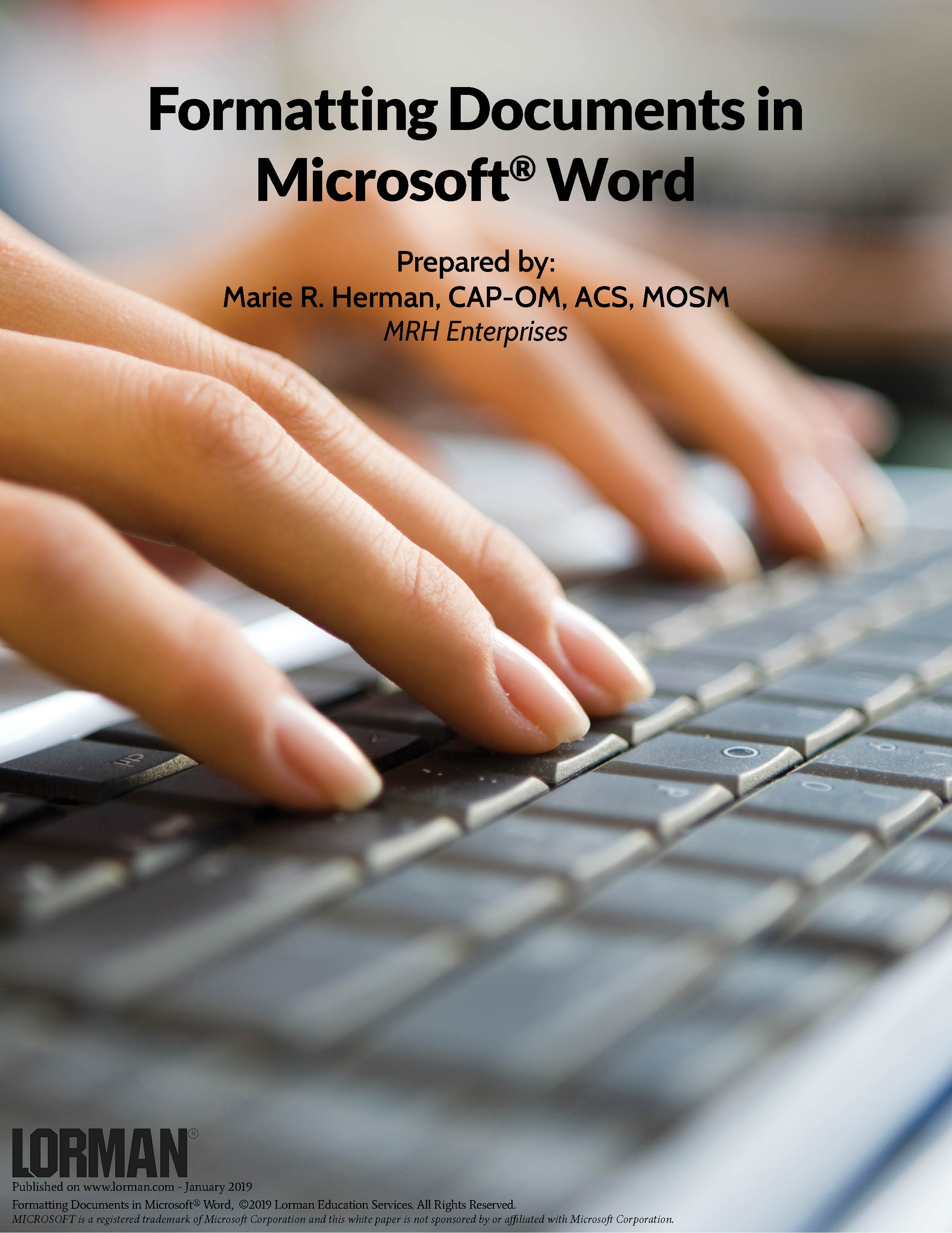 Formatting Documents in Microsoft® Word
