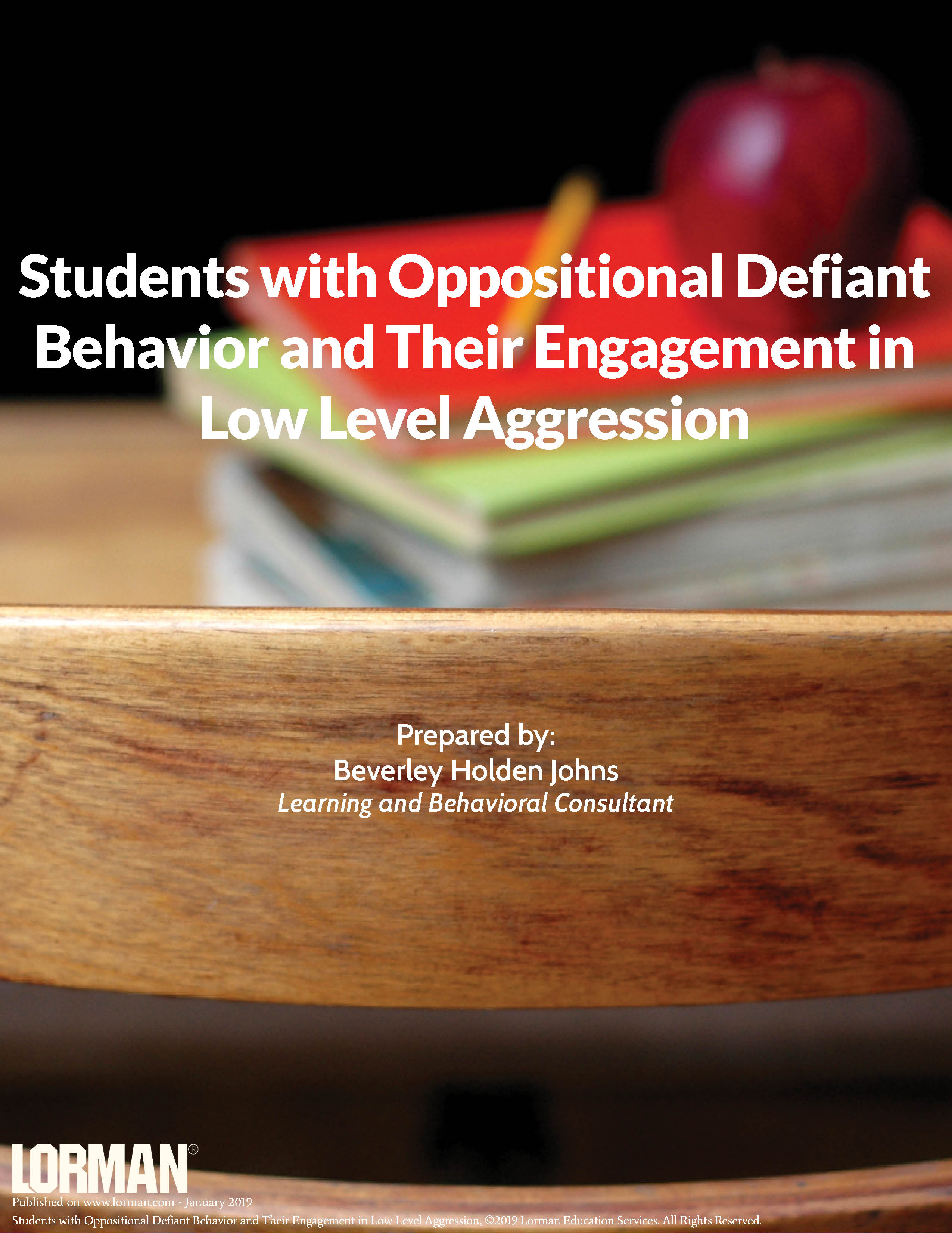 Students with Oppositional Defiant Behavior and Their Engagement in Low Level Aggression