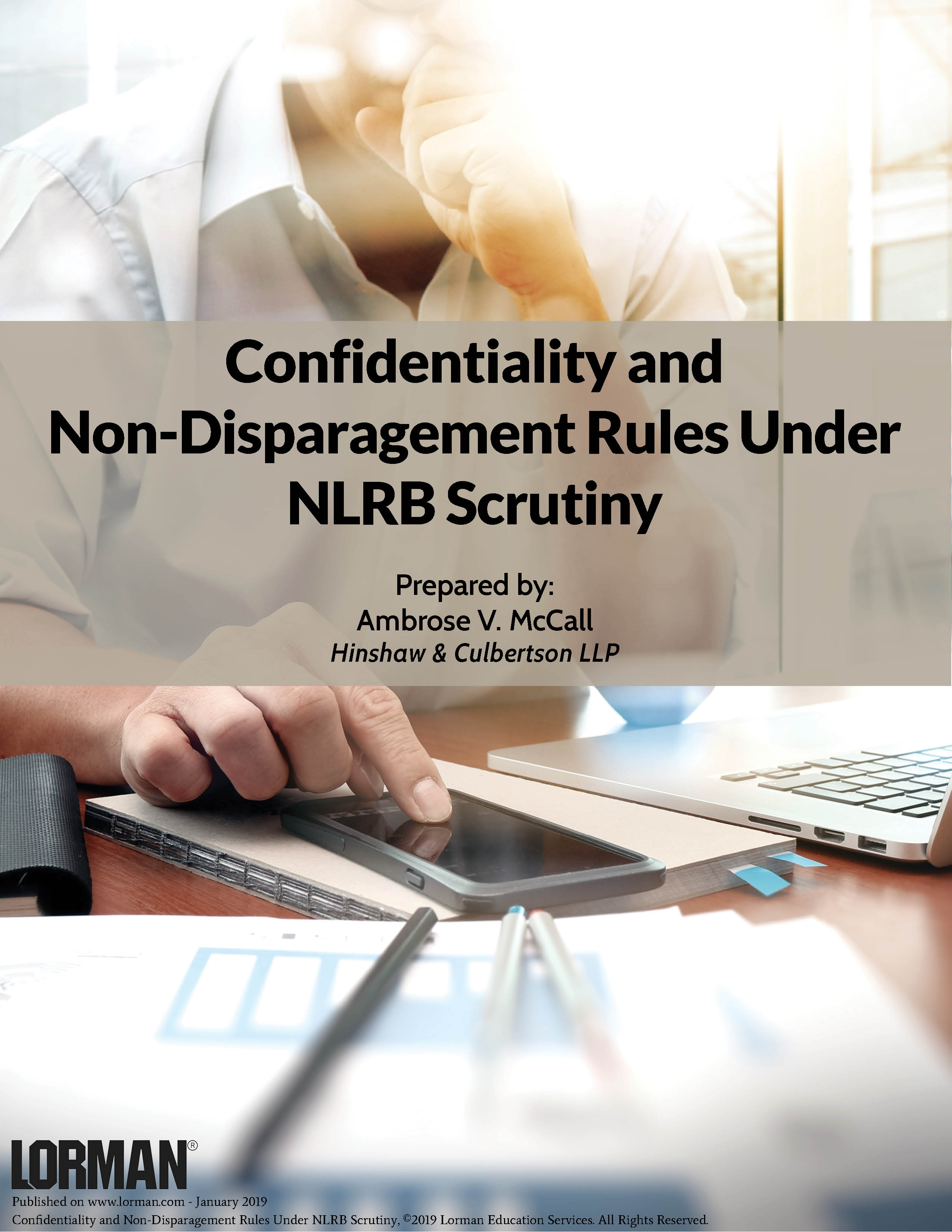 Confidentiality and Non-Disparagement Rules Under NLRB Scrutiny