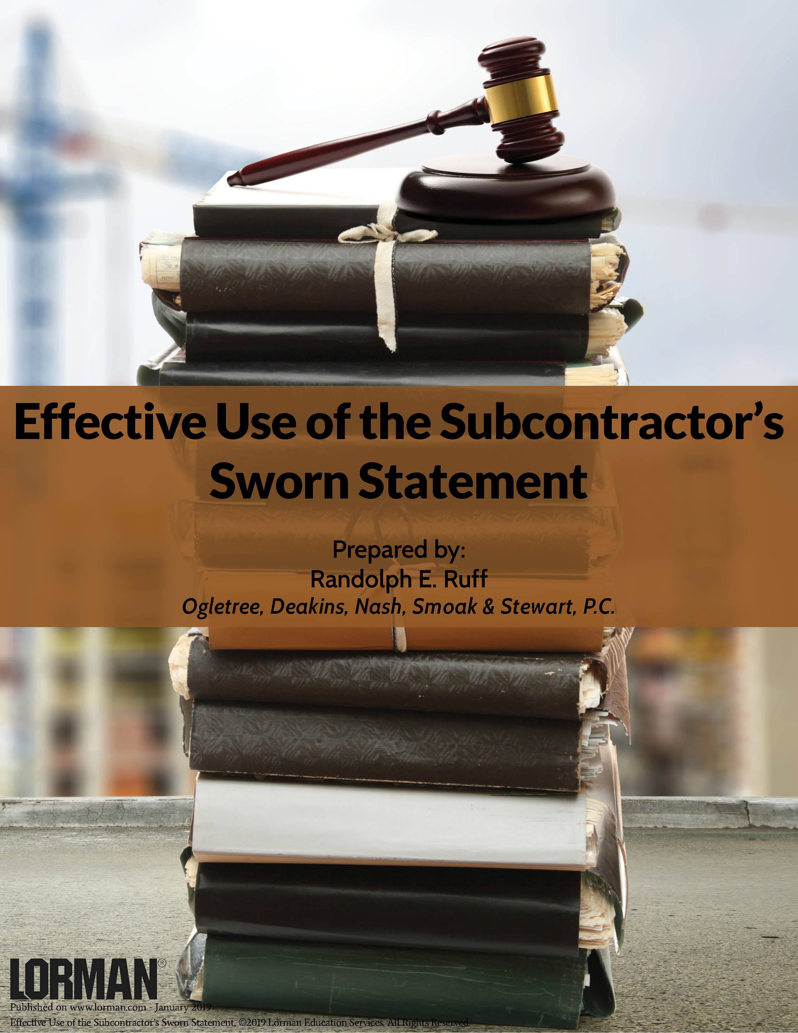Effective Use of the Subcontractor’s Sworn Statement