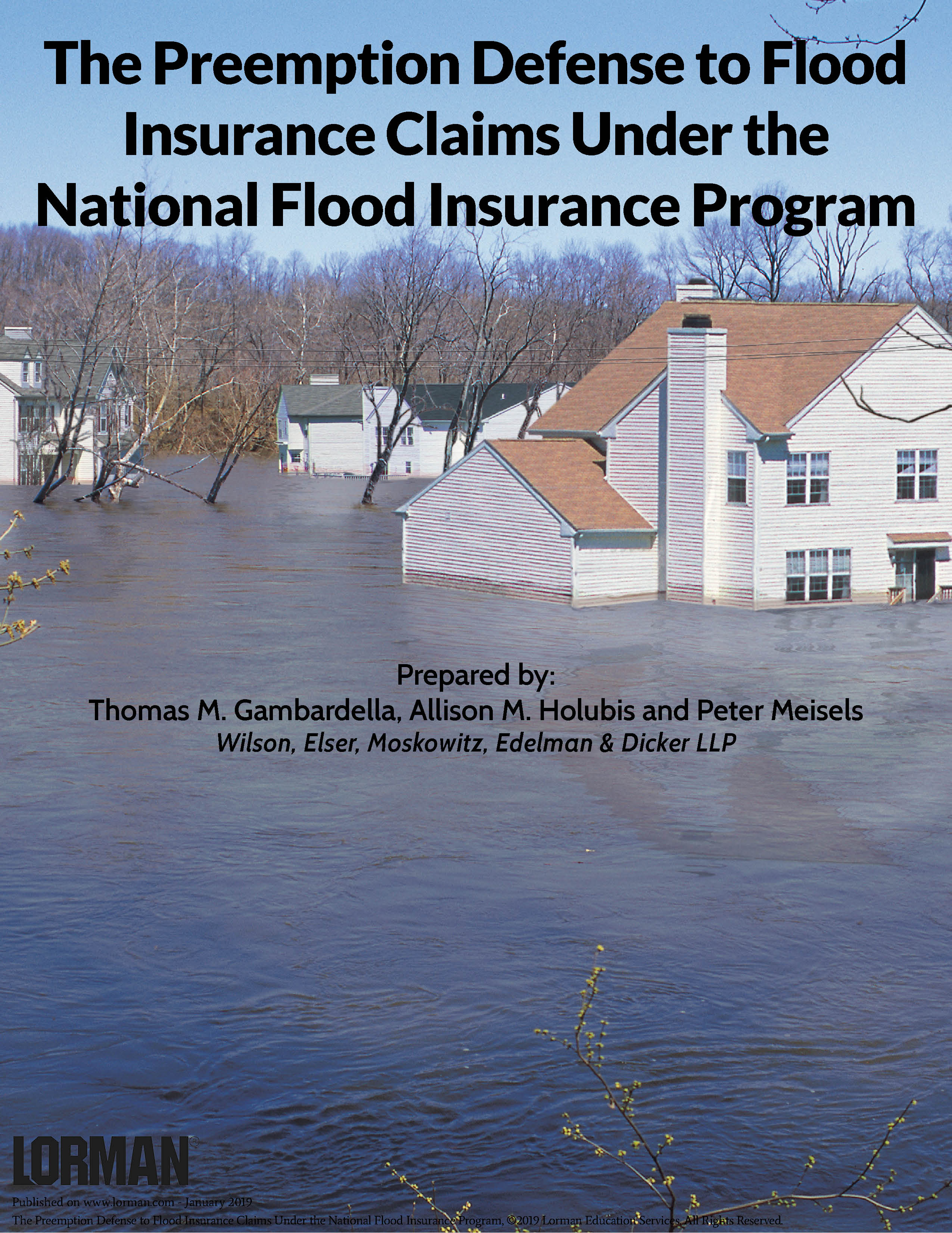 The Preemption Defense to Flood Insurance Claims Under the National Flood Insurance Program