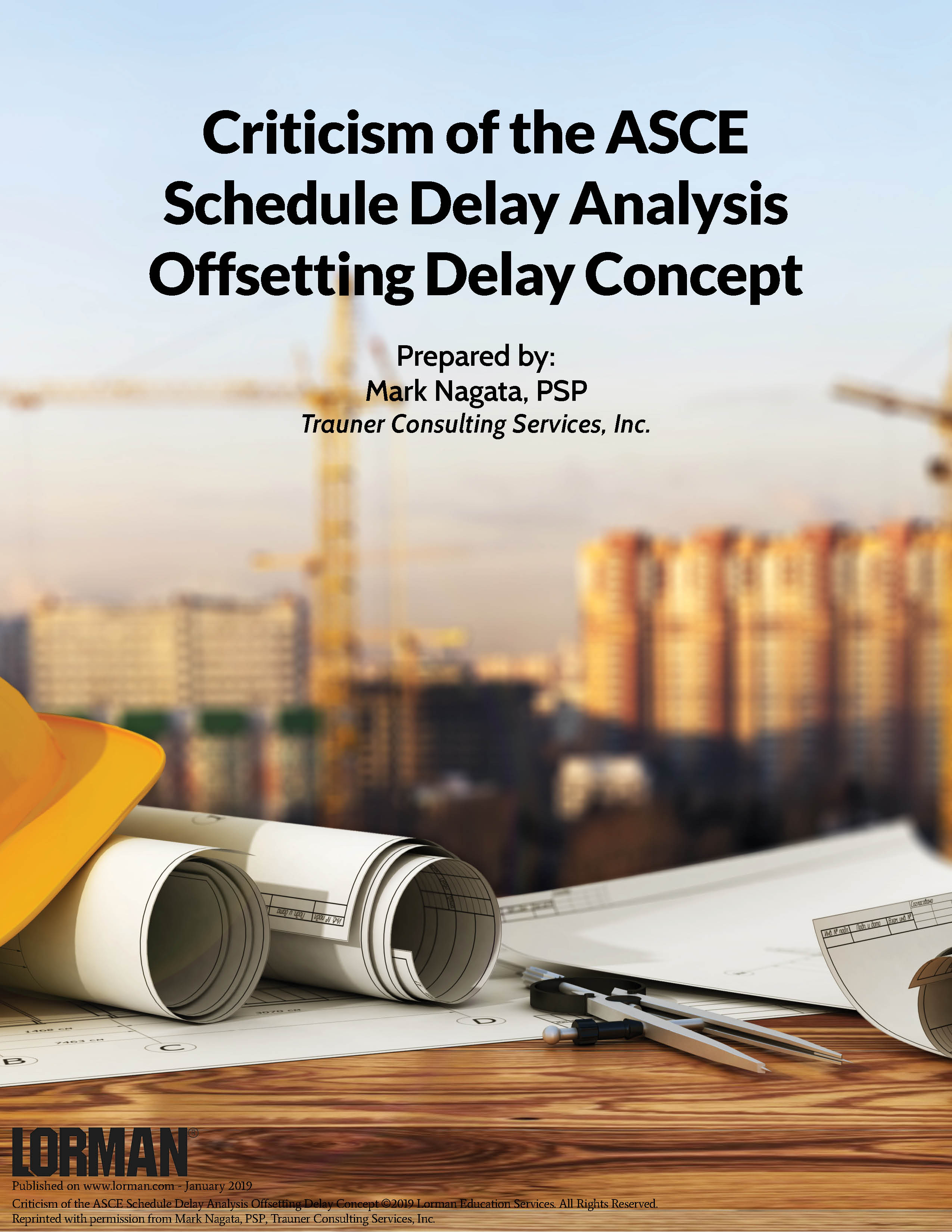 Criticism of the ASCE Schedule Delay Analysis Offsetting Delay Concept