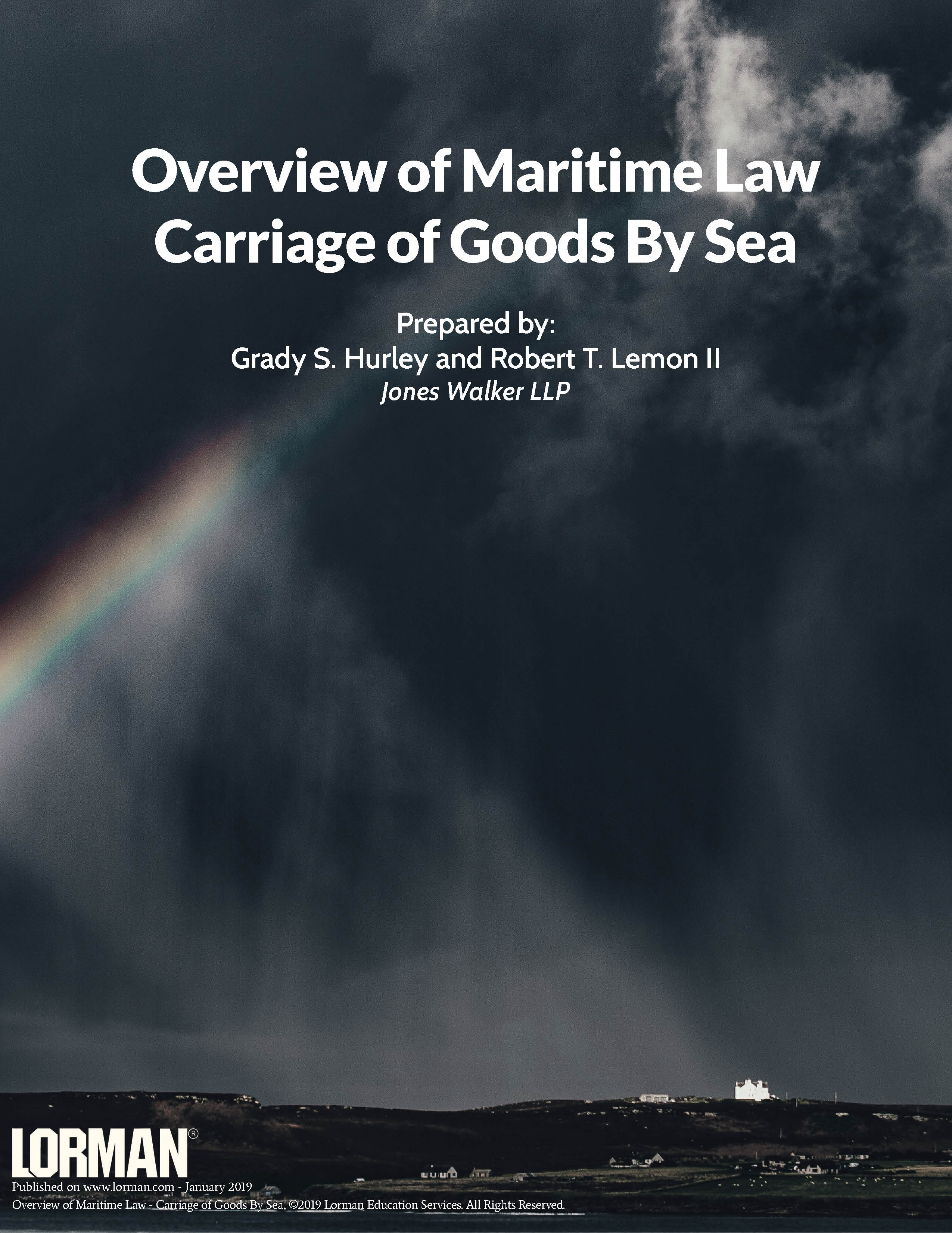 Overview of Maritime Law - Carriage of Goods By Sea