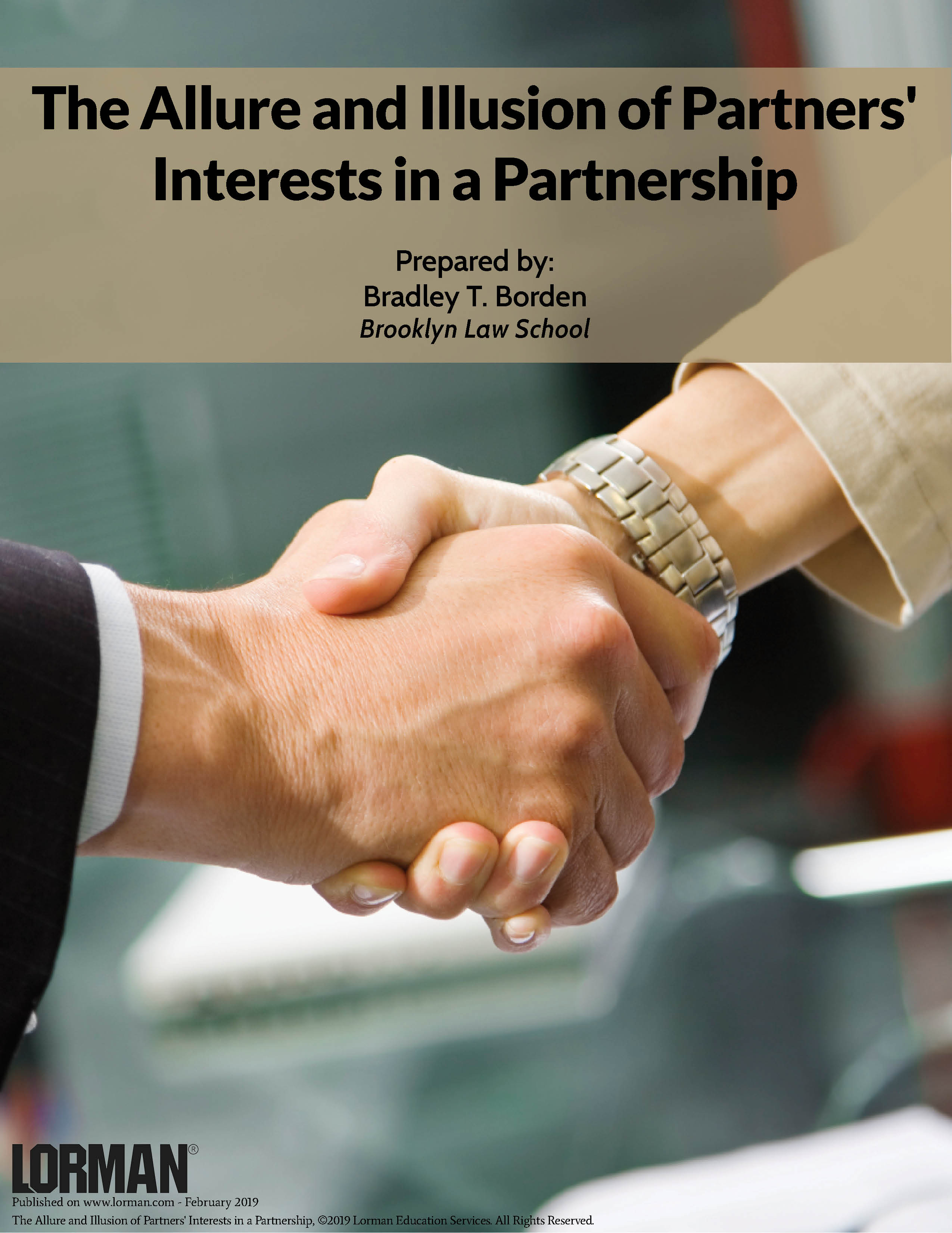 The Allure and Illusion of Partners' Interests in a Partnership