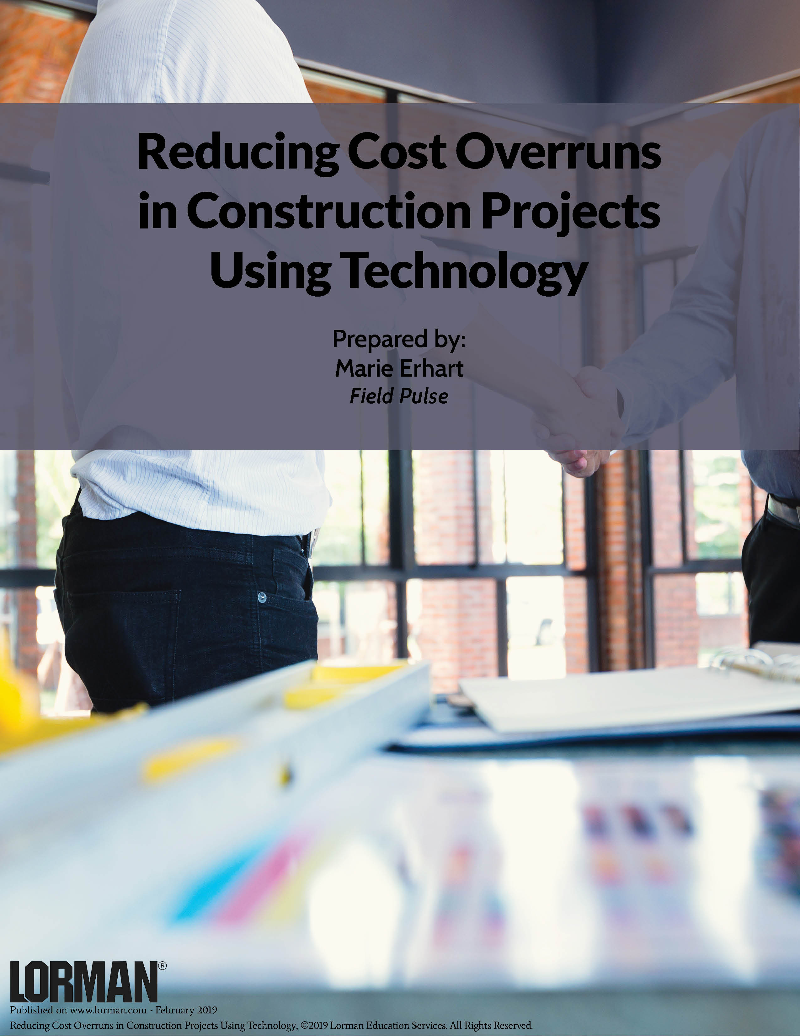 Reducing Cost Overruns in Construction Projects Using Technology
